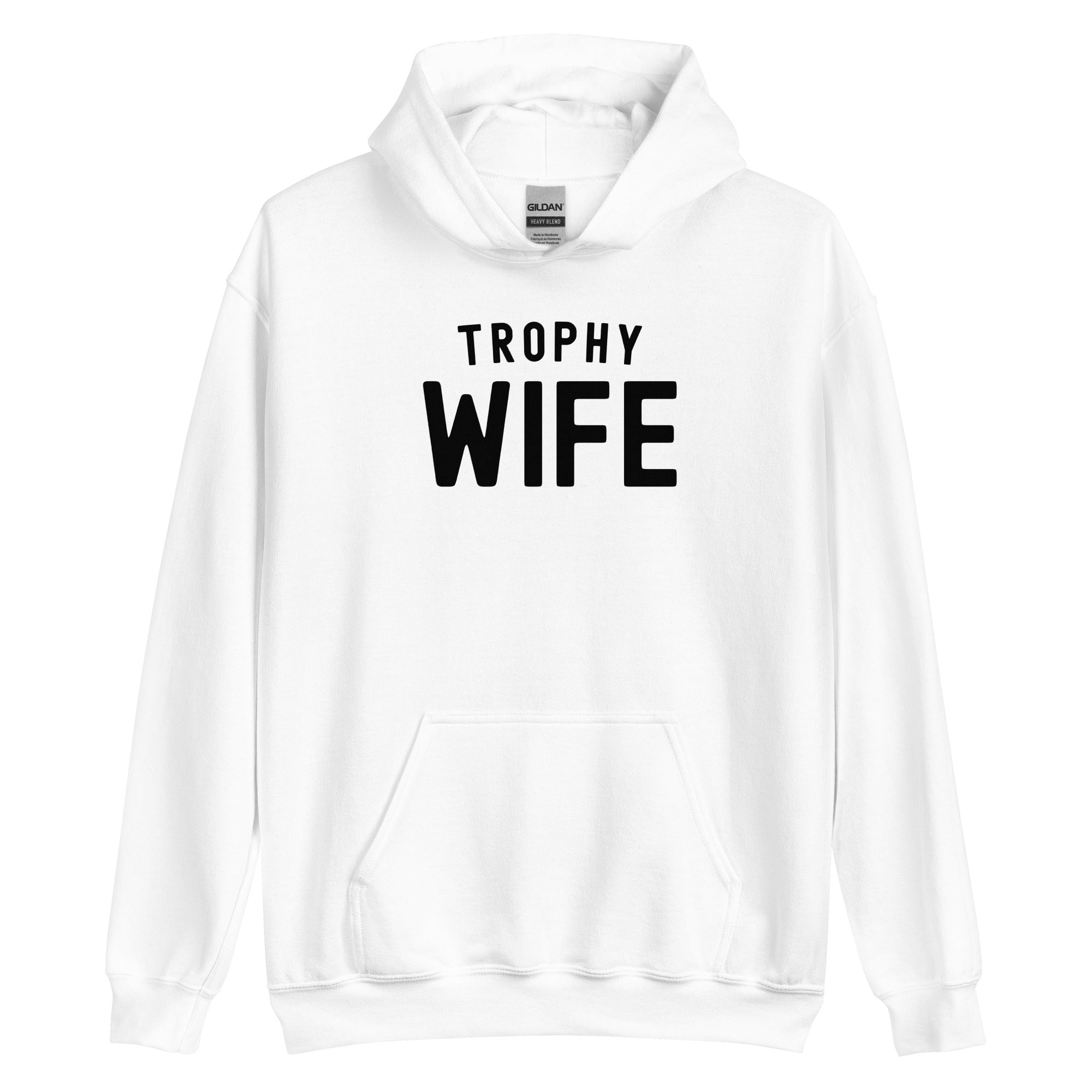 Unisex Hoodie | Trophy Wife