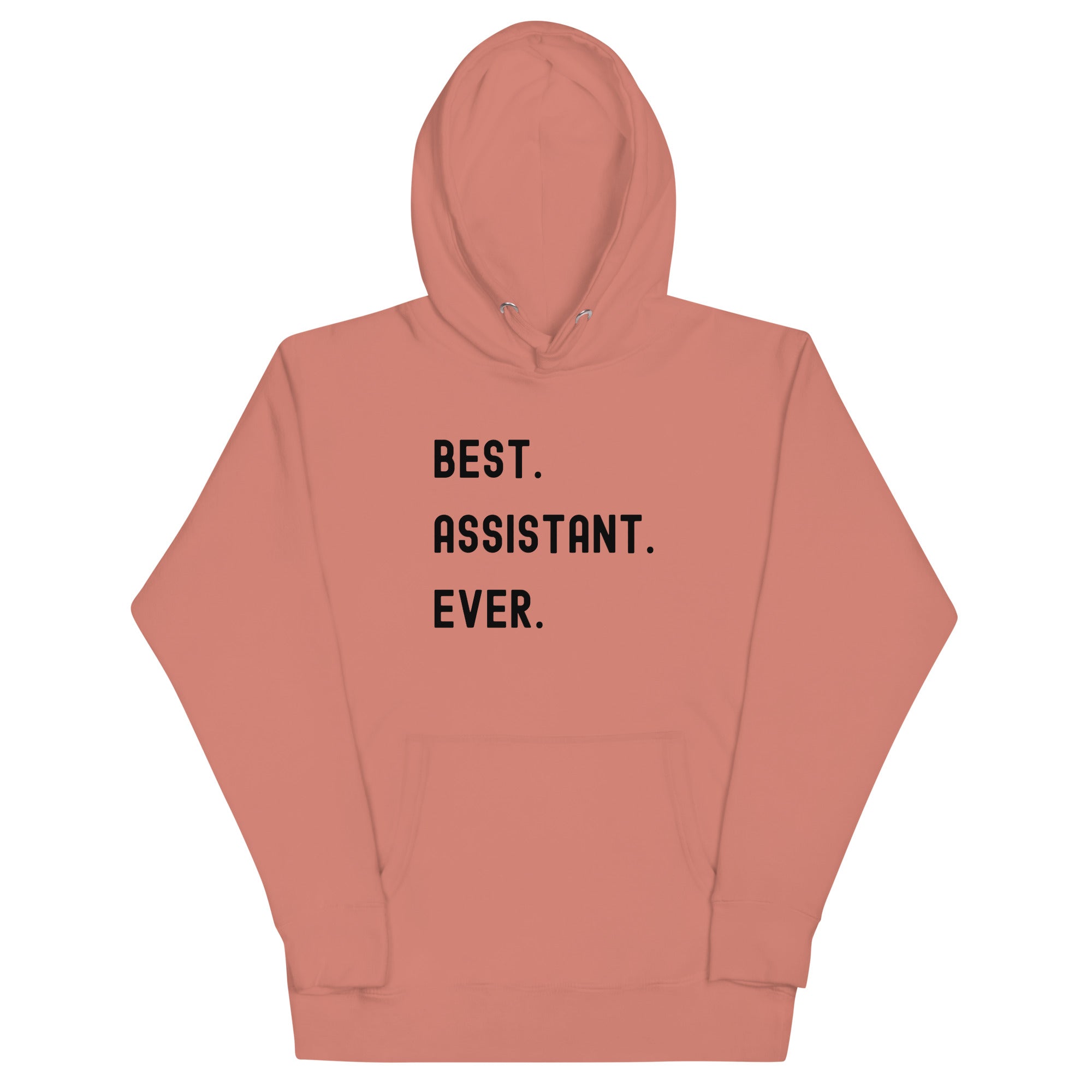 Unisex Hoodie | Best. Assistant. Ever.