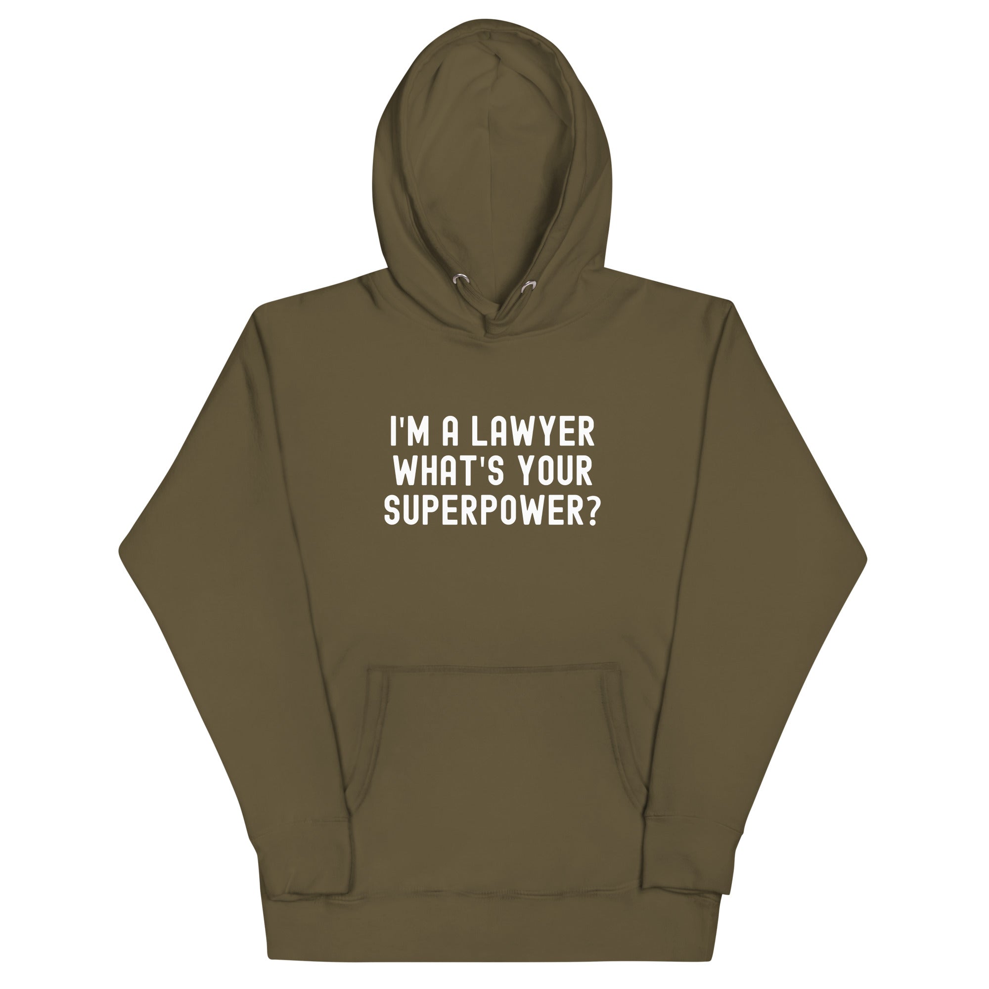 Unisex Hoodie | I'm a lawyer, what's your superpower?
