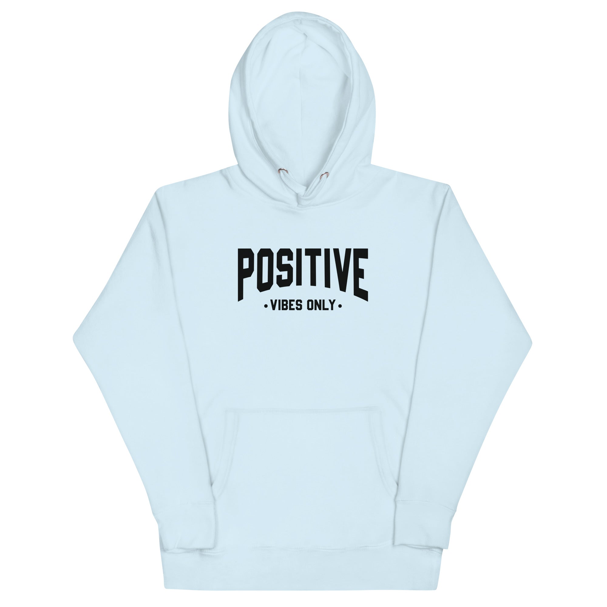 Unisex Hoodie | Positive Vibes Only