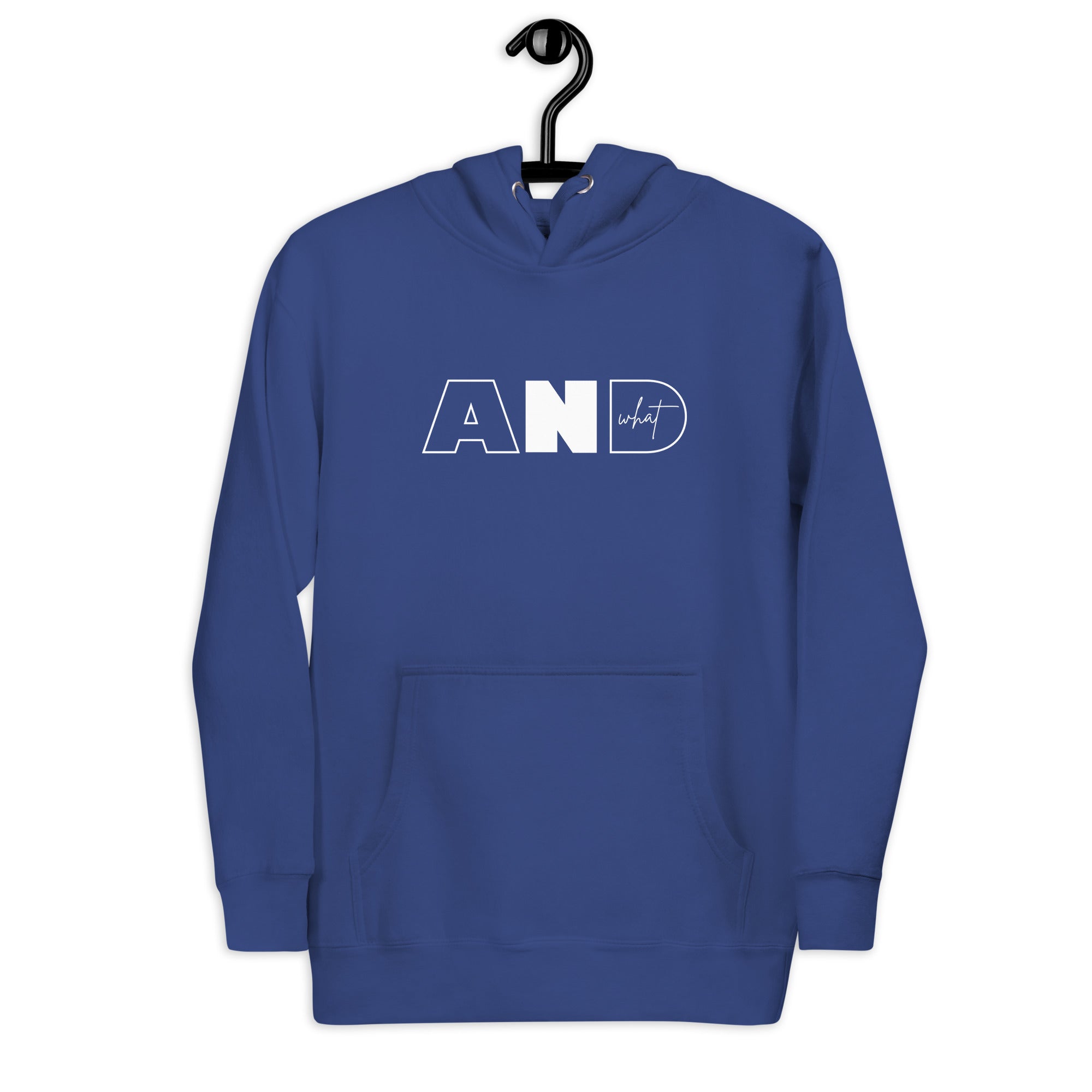 Unisex Hoodie | AND WHAT