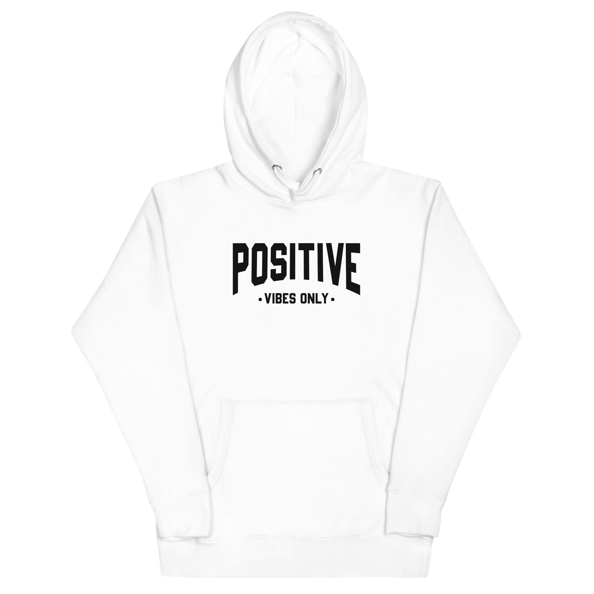 Unisex Hoodie | Positive Vibes Only