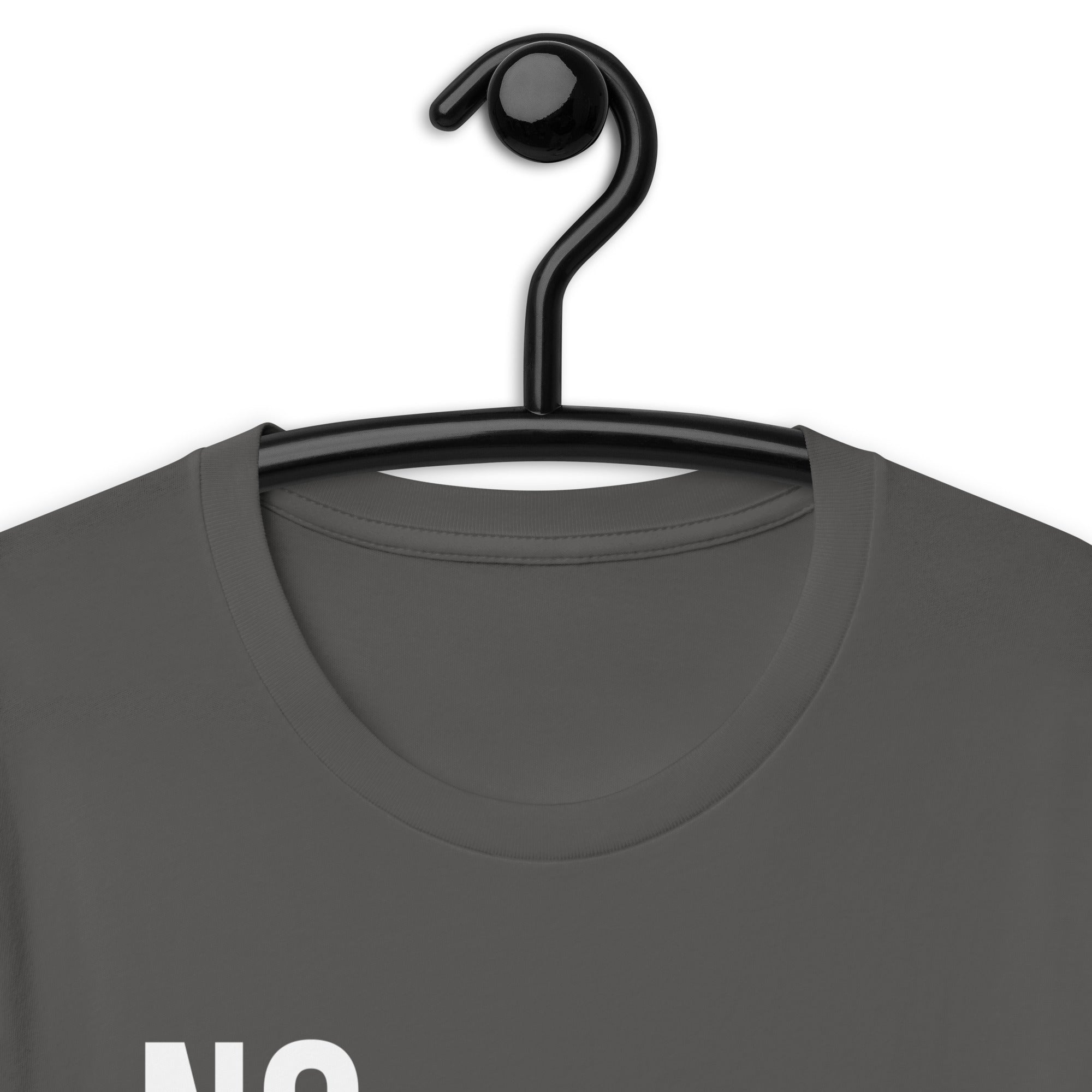 Unisex t-shirt | No hustling, just business