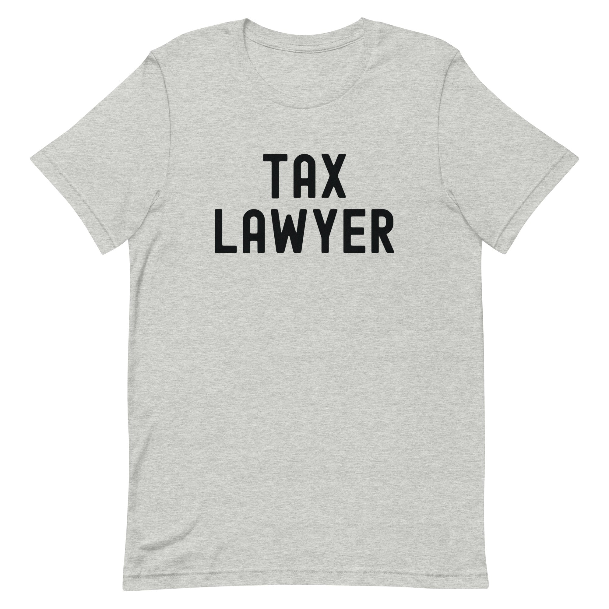 Unisex t-shirt | Tax Lawyer