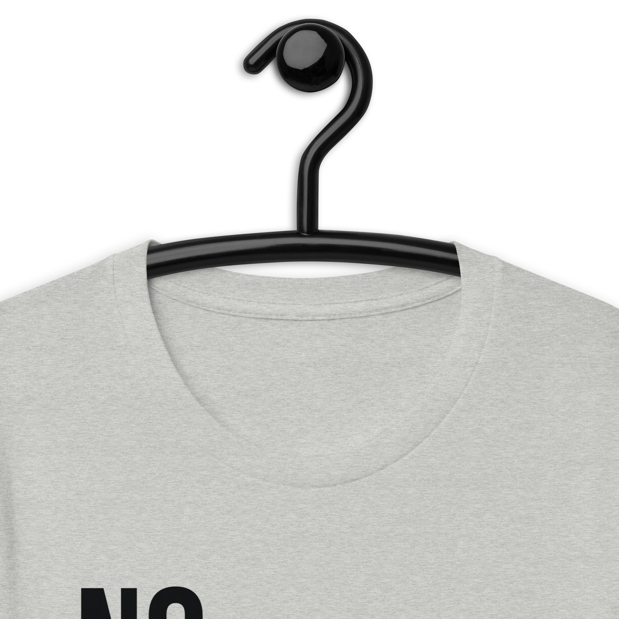 Unisex t-shirt | No hustling, just business
