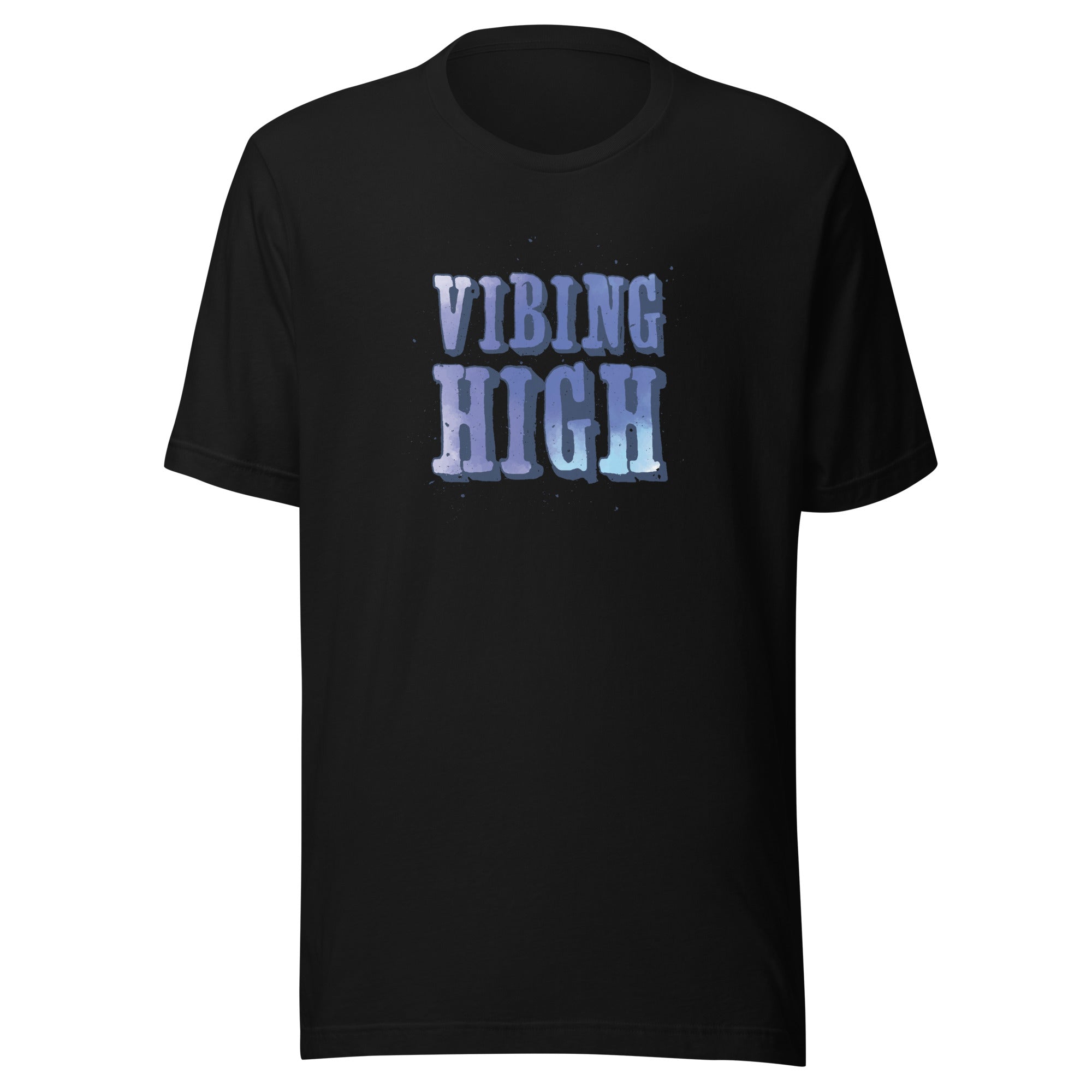 Unisex t-shirt | Vibing High