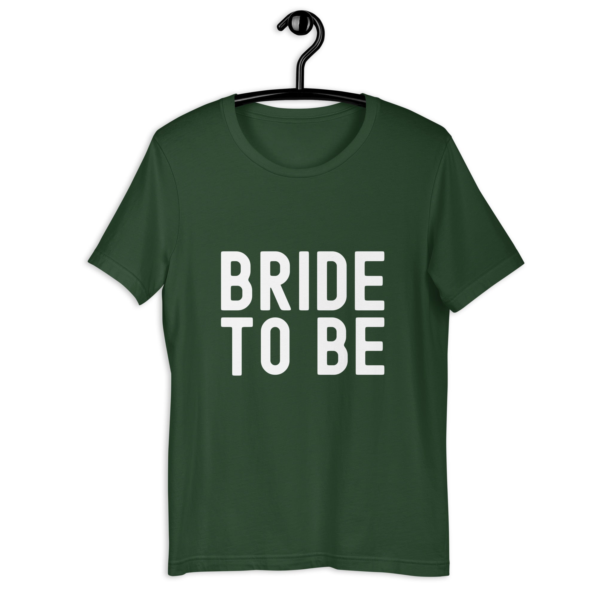 Unisex t-shirt | Bride to be