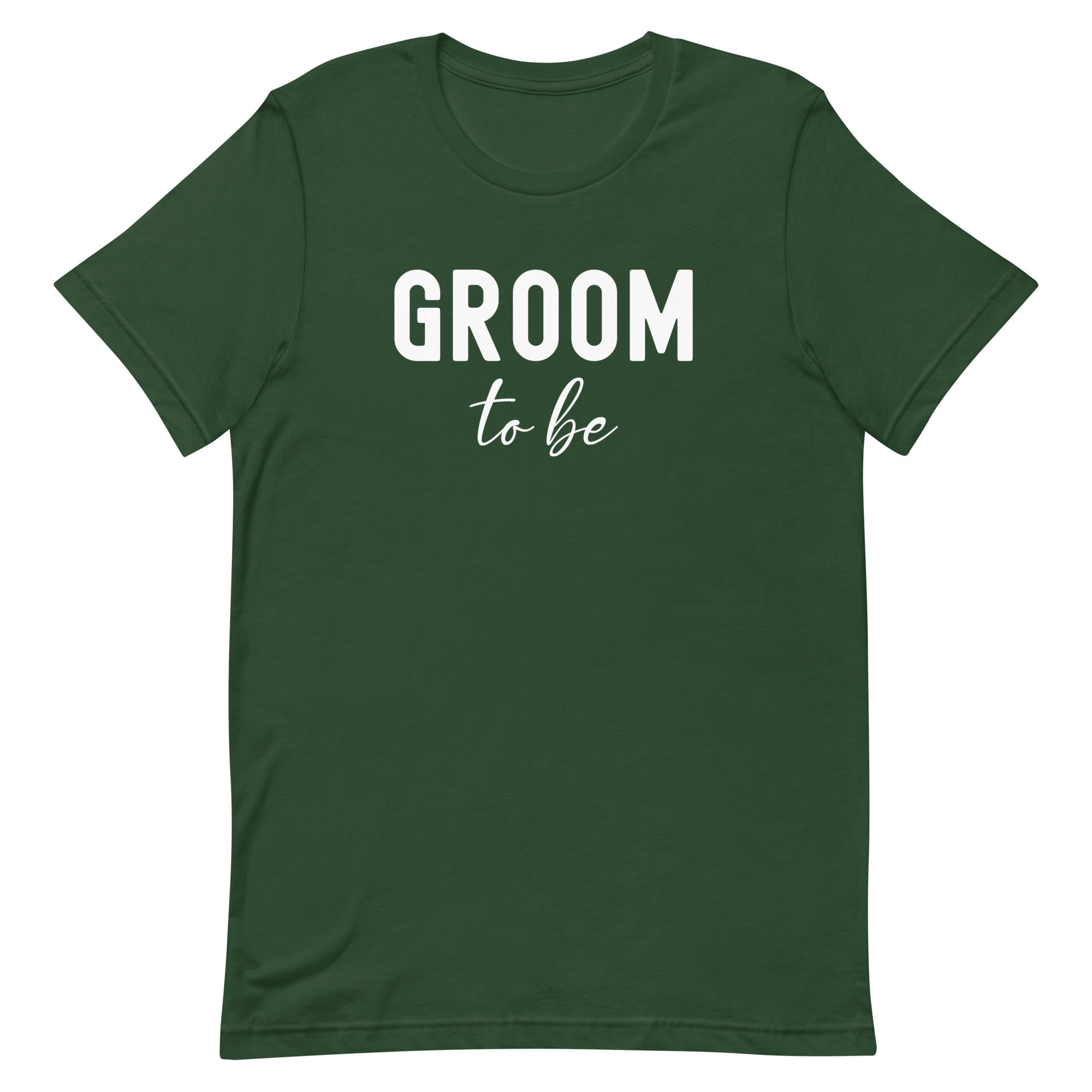 Unisex t-shirt | Groom to be