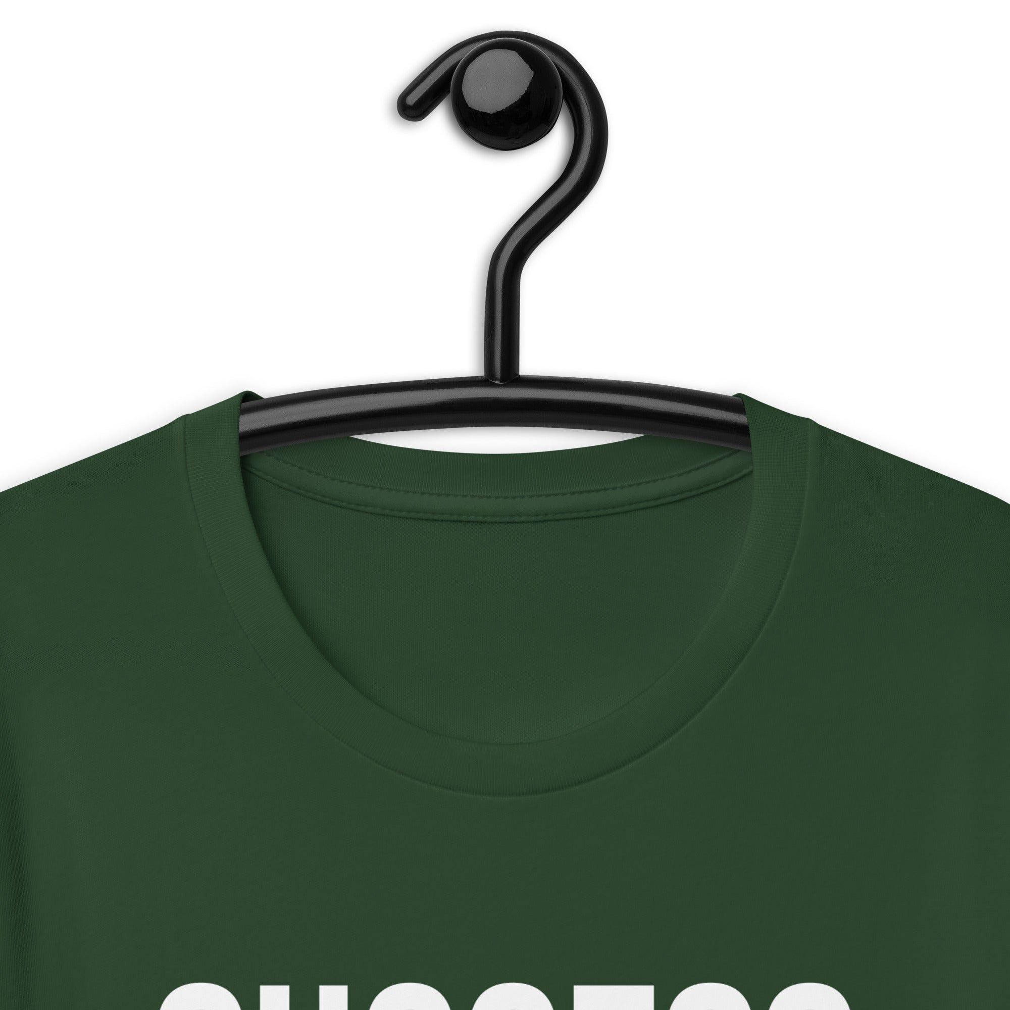 Unisex t-shirt | Success is a state of mind
