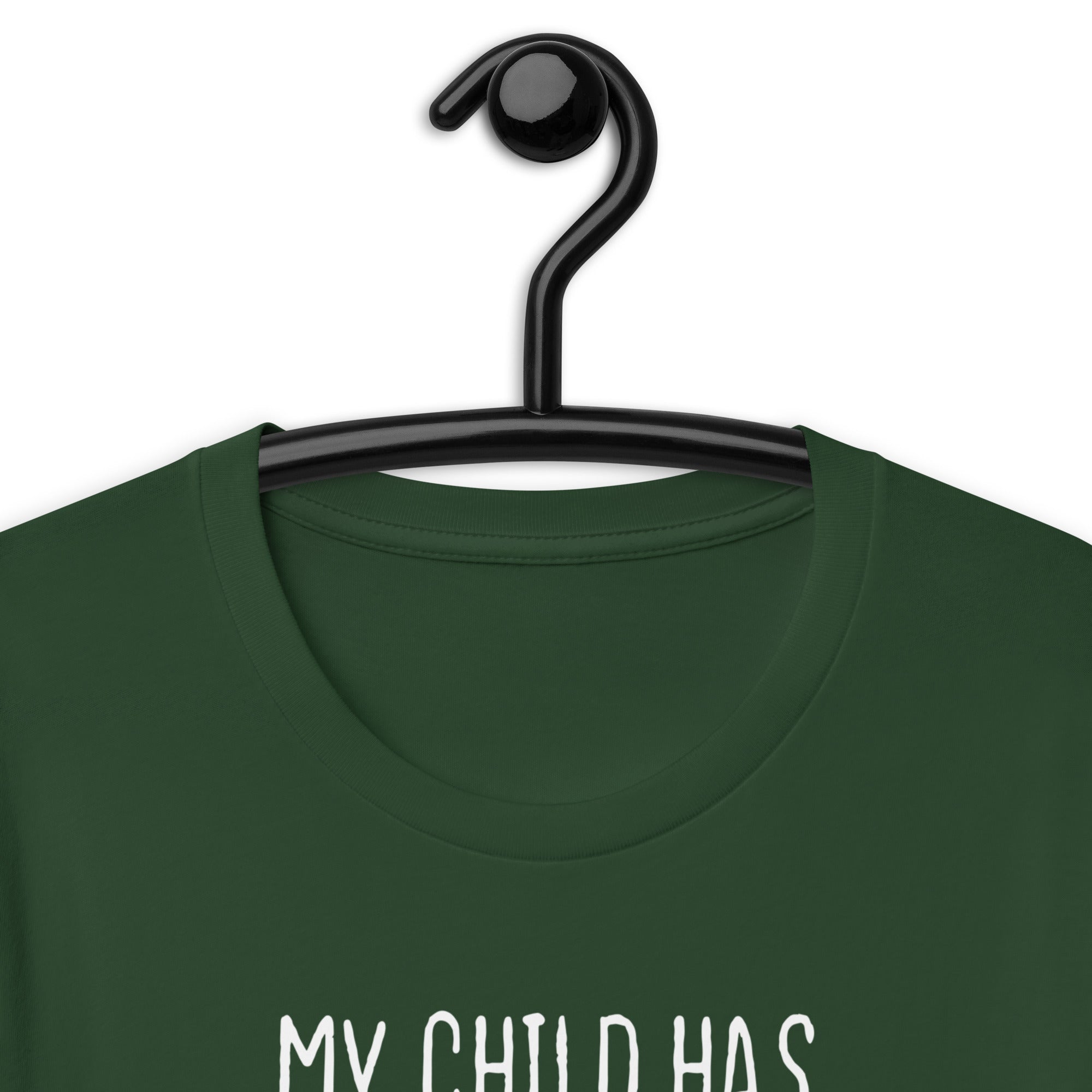 Unisex t-shirt | My child has four legs and is covered in fur