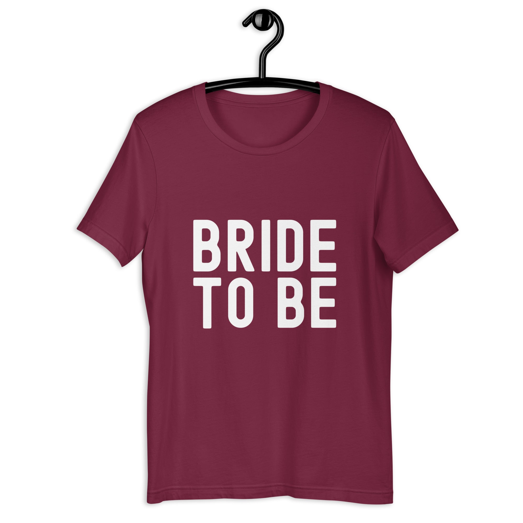 Unisex t-shirt | Bride to be