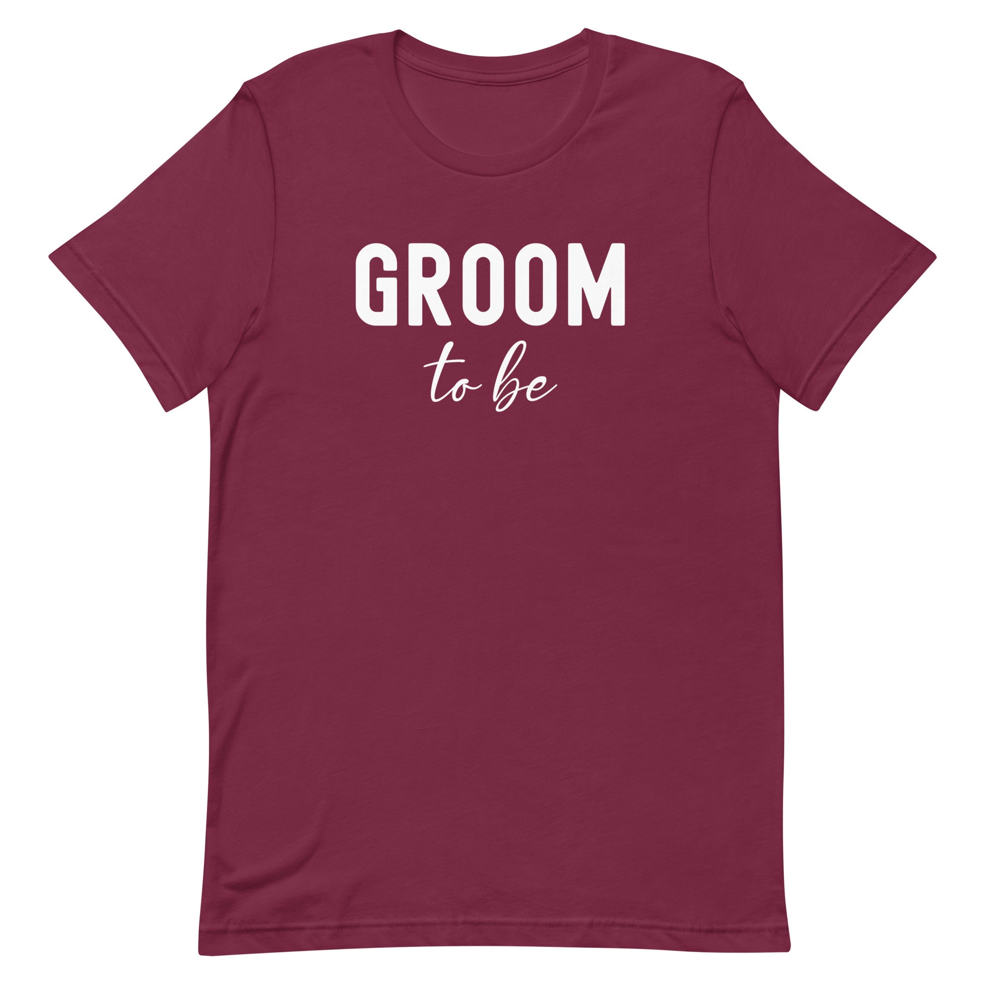 Unisex t-shirt | Groom to be