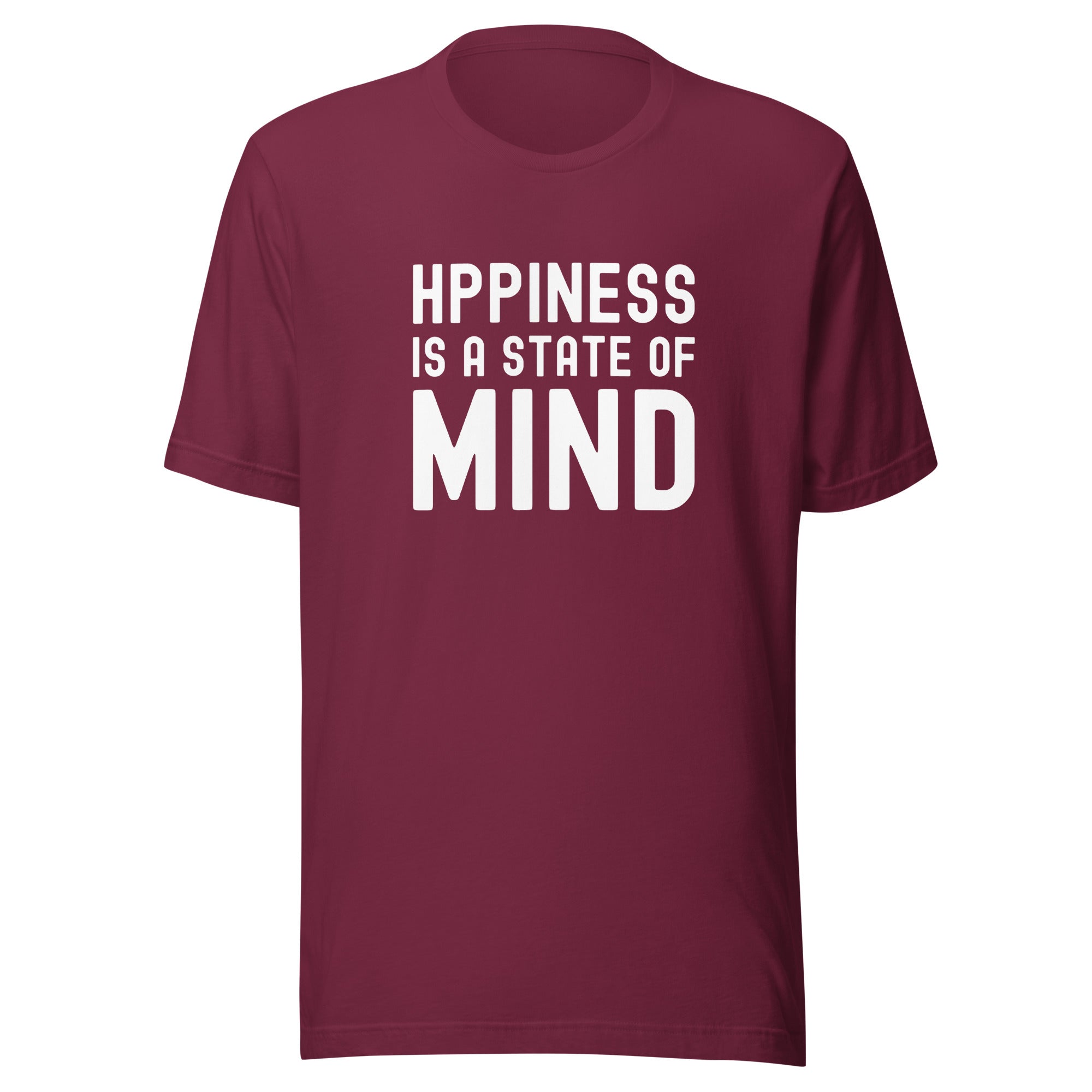 Unisex t-shirt | Hppiness is a state of mind