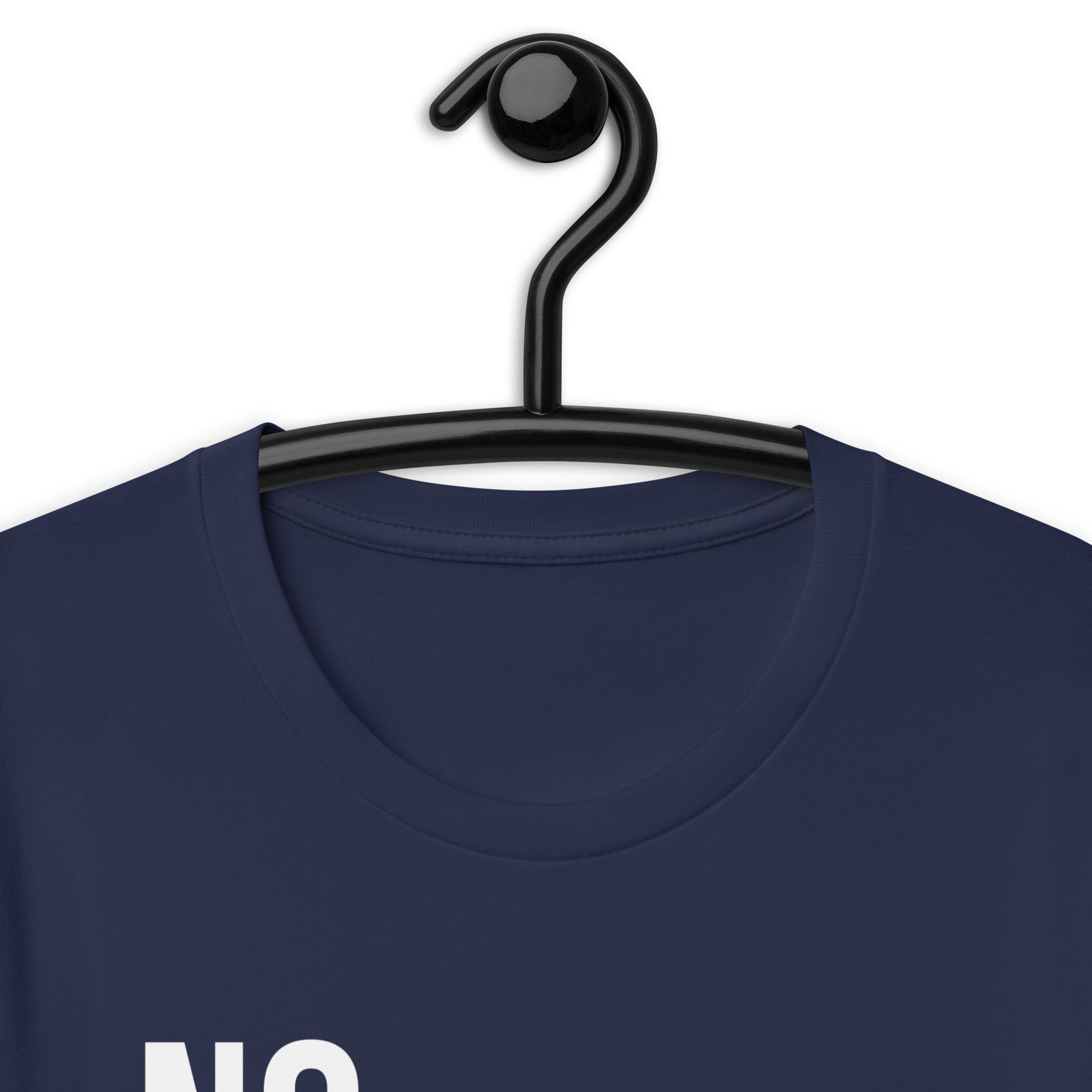 Unisex t-shirt | No hustling, just business