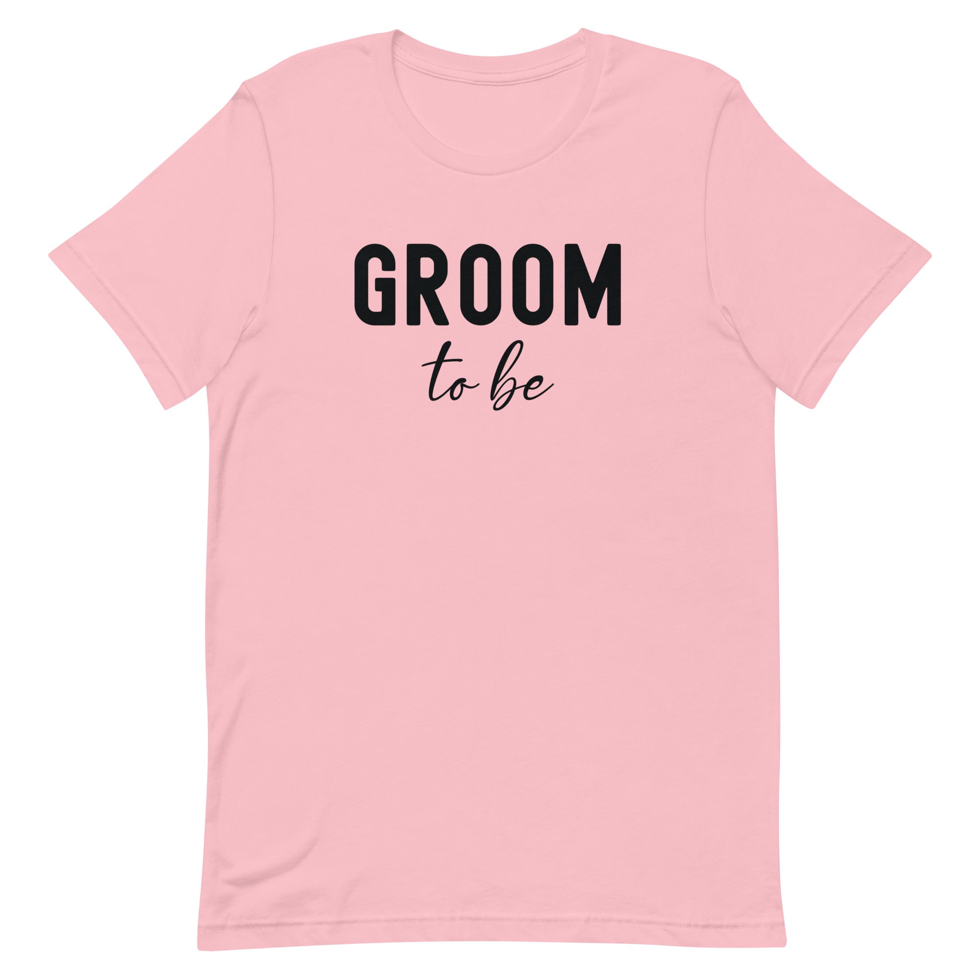 Unisex t-shirt | Groom to be