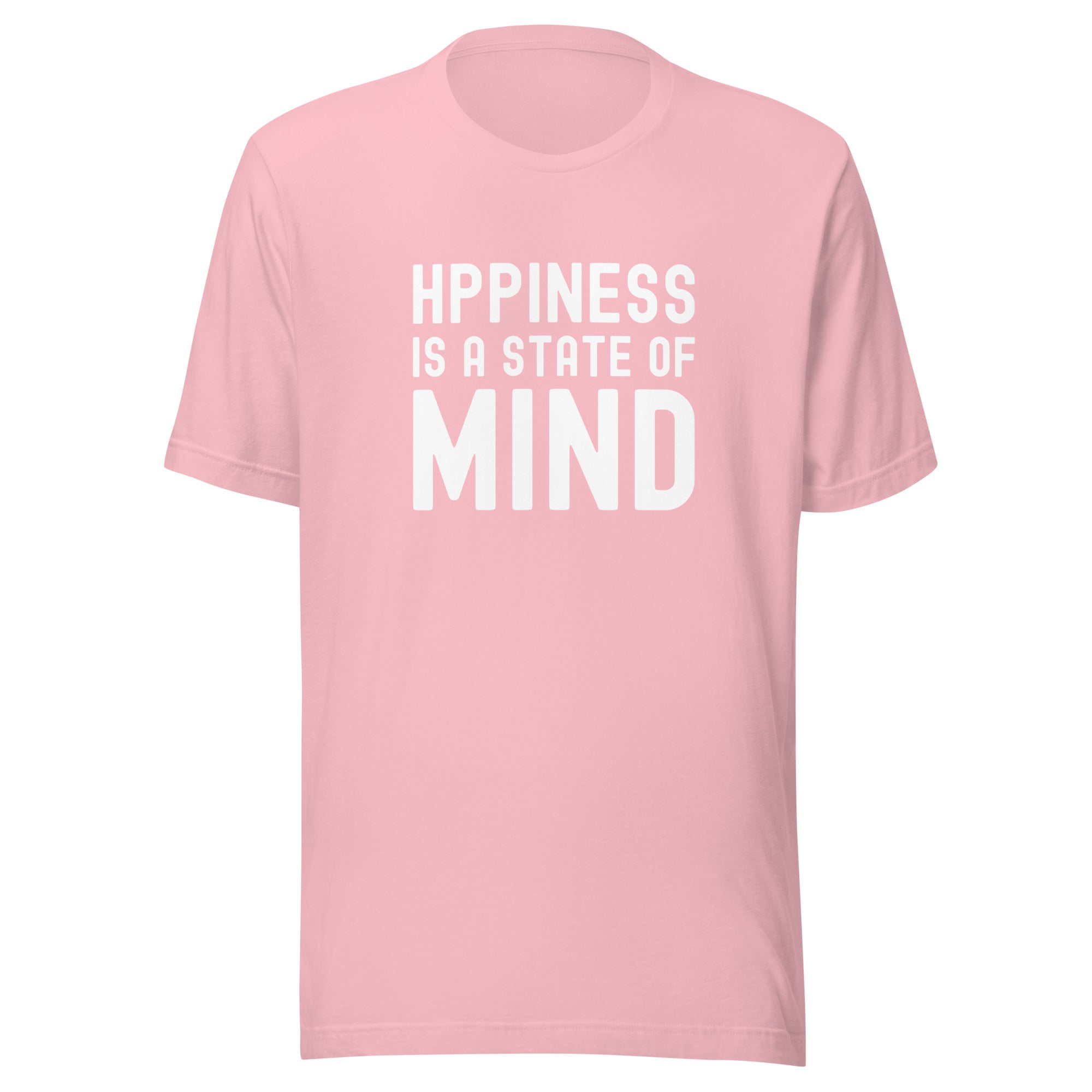 Unisex t-shirt | Hppiness is a state of mind