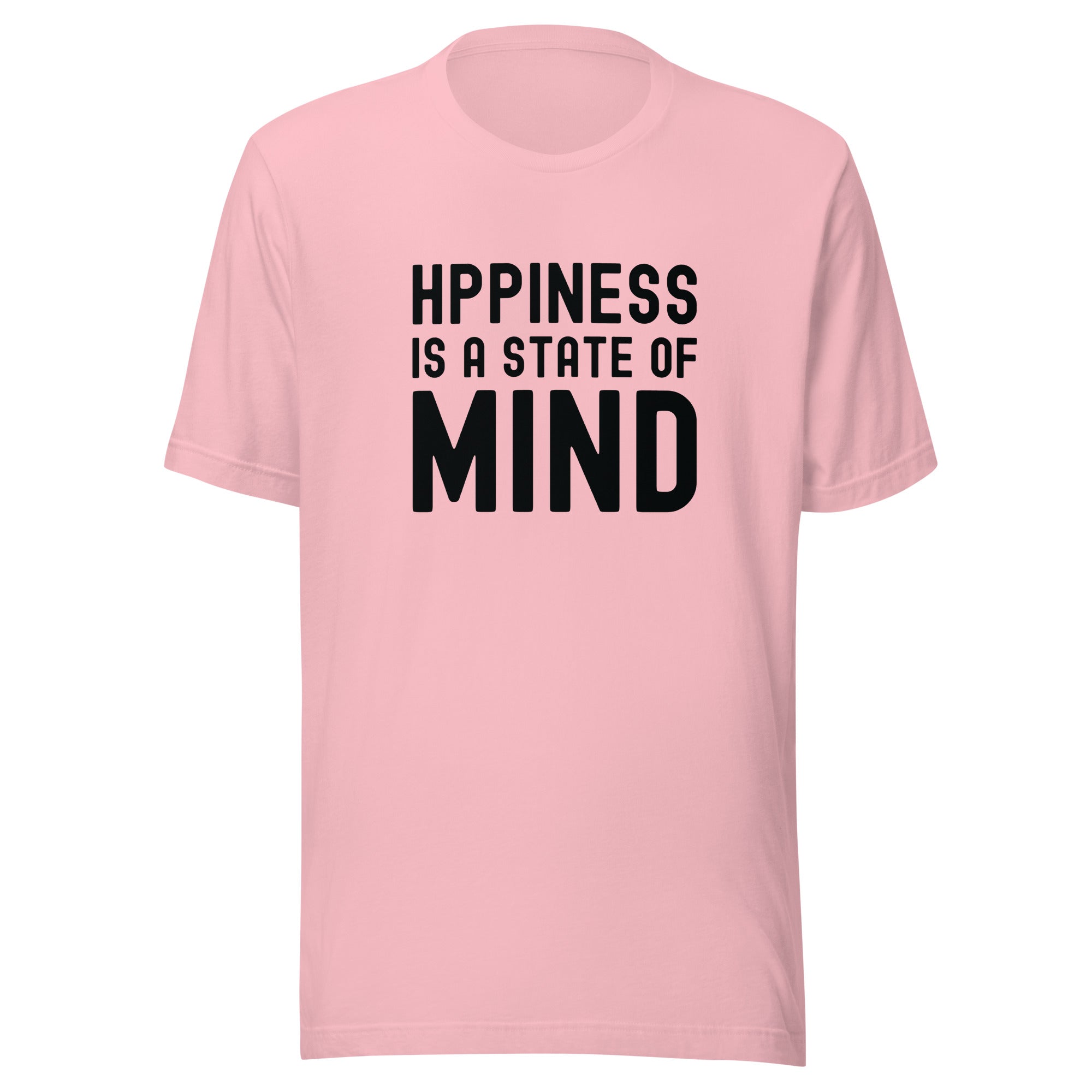 Unisex t-shirt | Hppiness is a state of mind