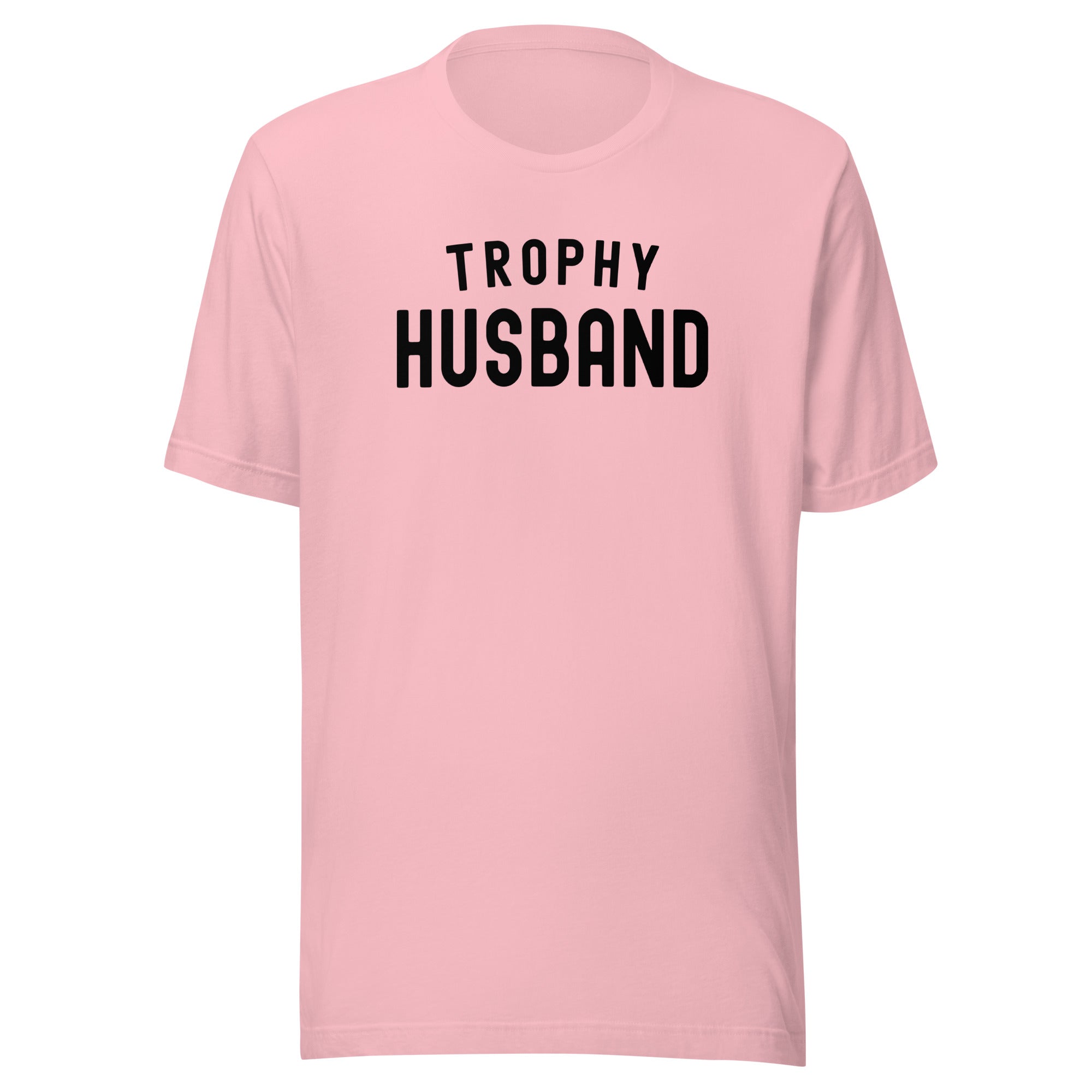 Unisex t-shirt | Trophy Wife