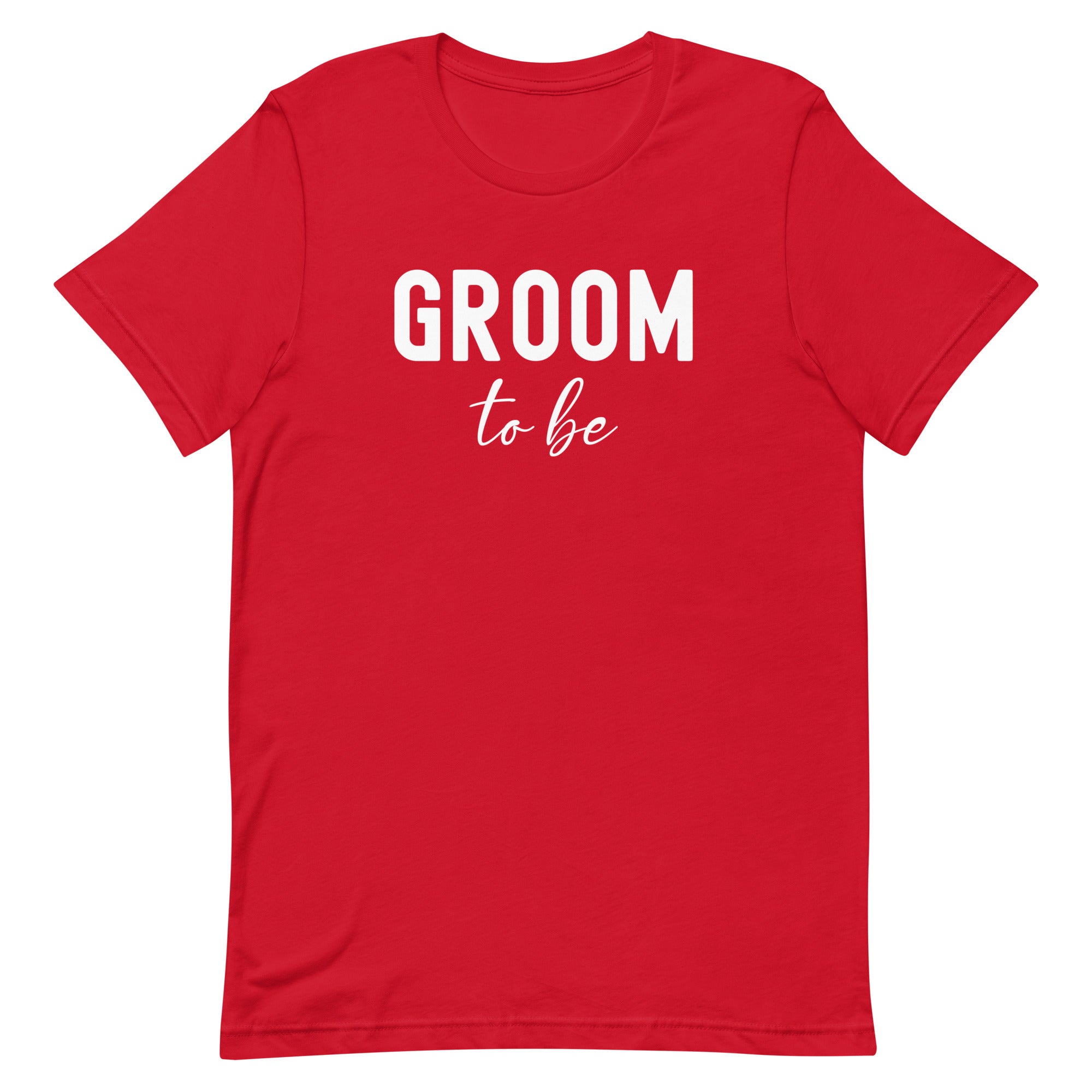 Unisex t-shirt | Groom to be