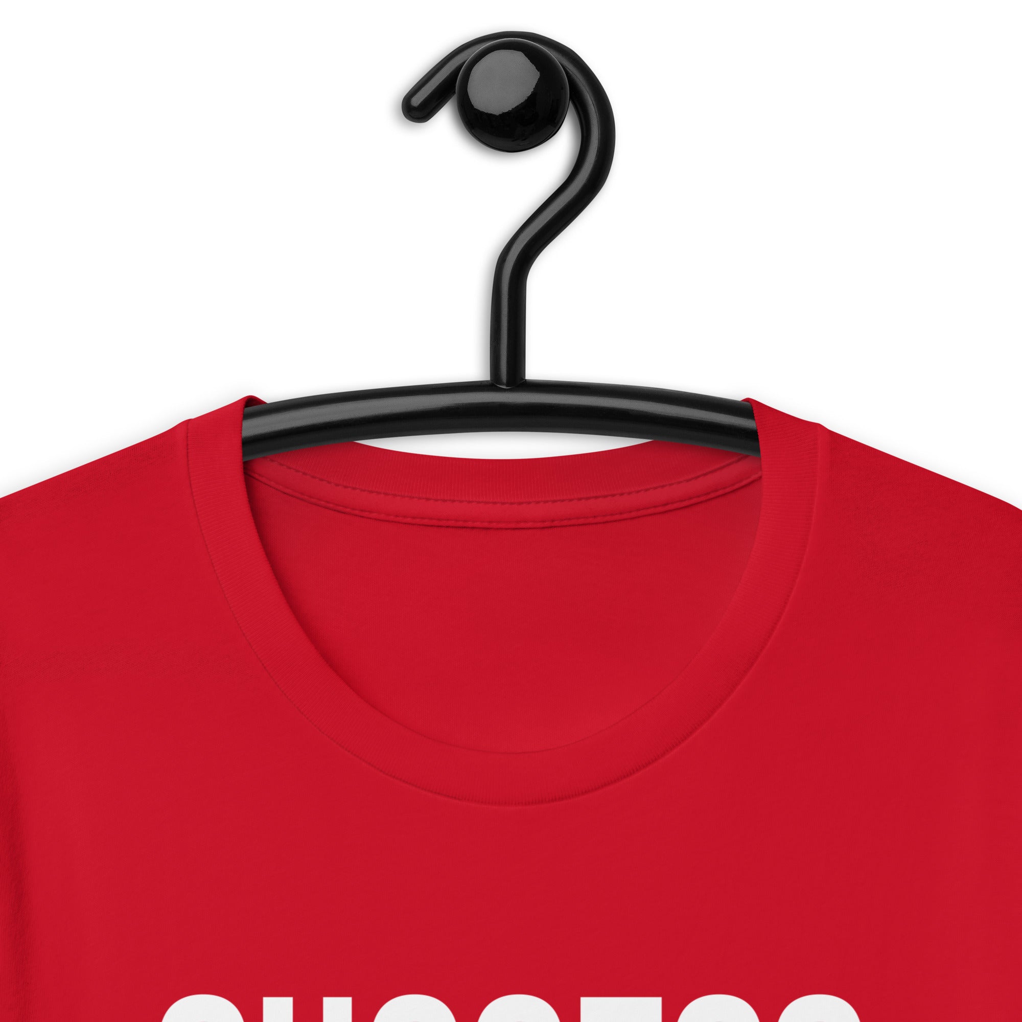 Unisex t-shirt | Success is a state of mind