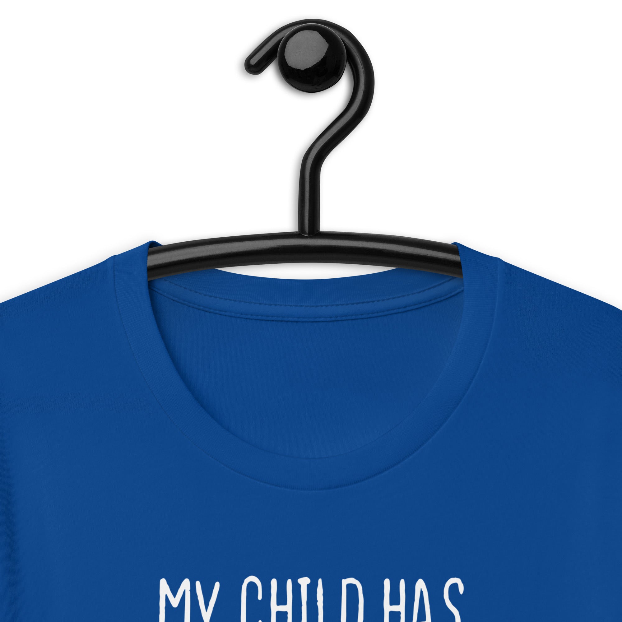 Unisex t-shirt | My child has four legs and is covered in fur