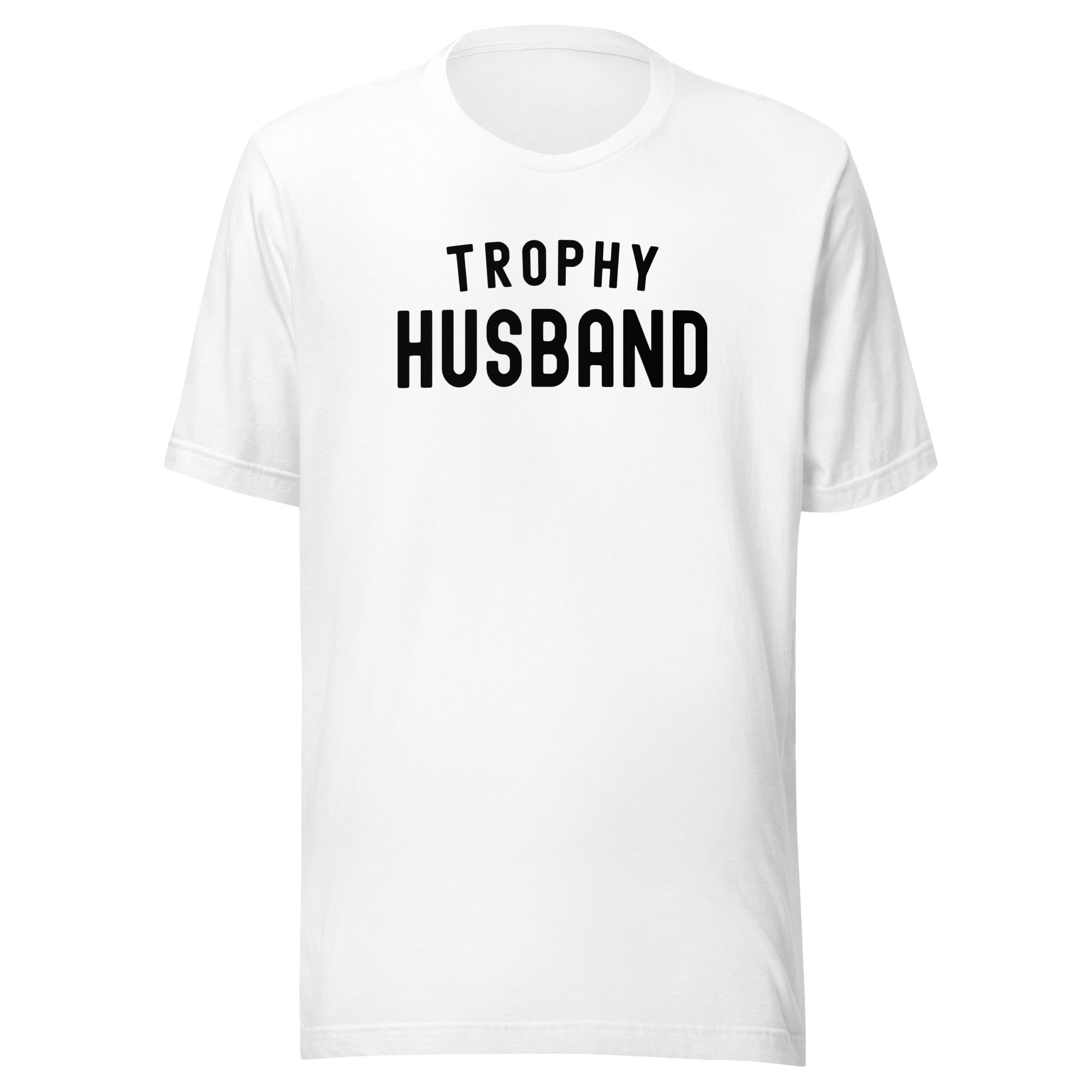 Unisex t-shirt | Trophy Husband