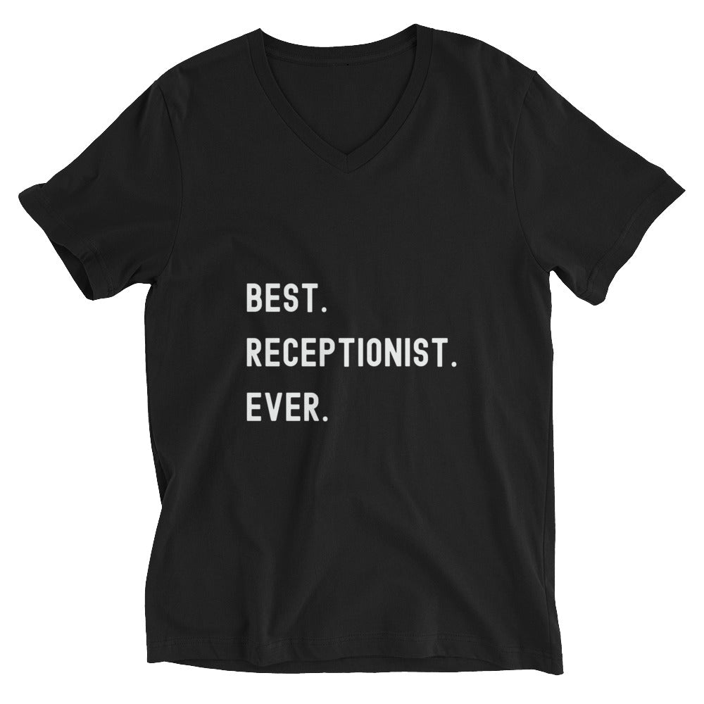 Unisex Short Sleeve V-Neck T-Shirt | Best. Receptionist. Ever.