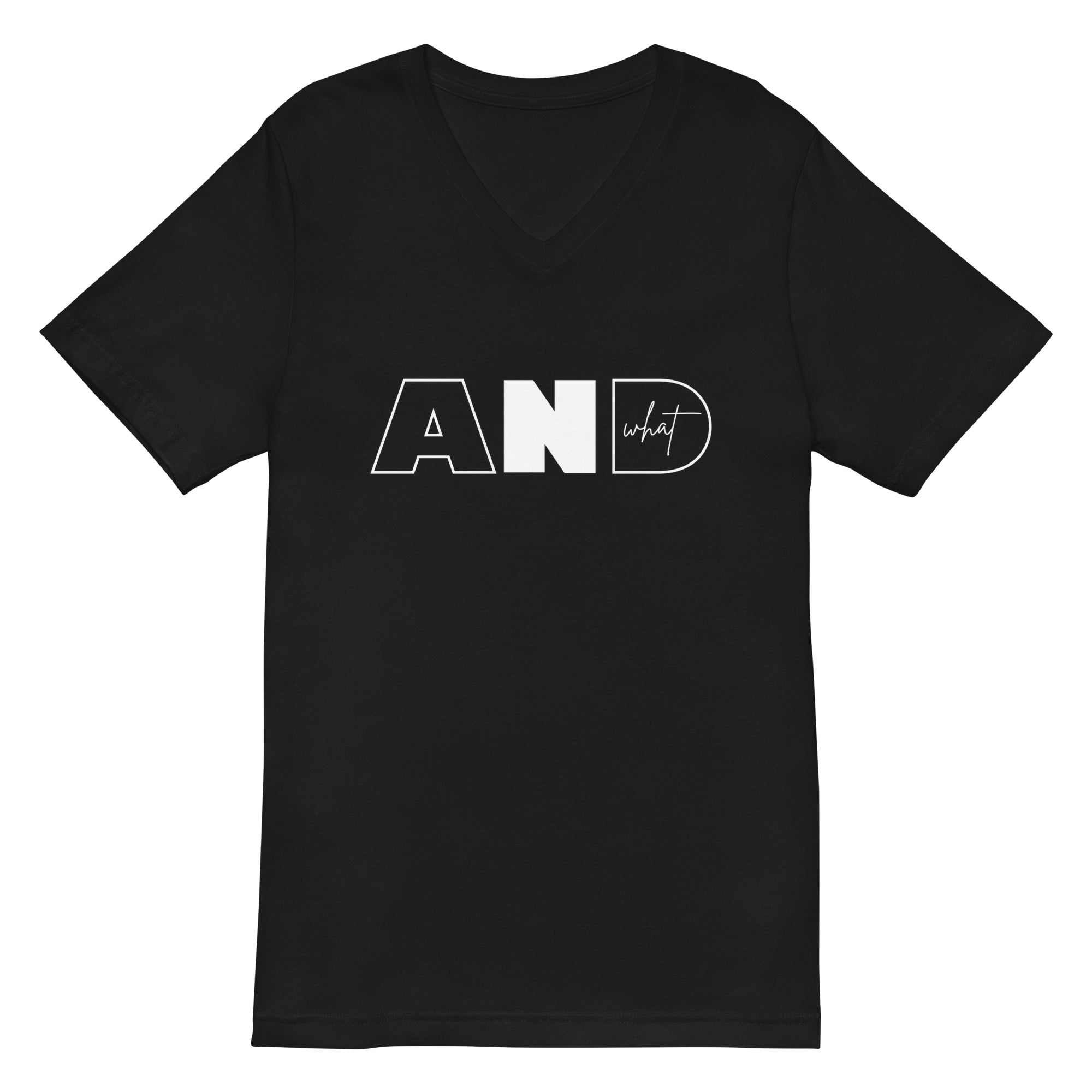 Unisex Short Sleeve V-Neck T-Shirt | AND WHAT
