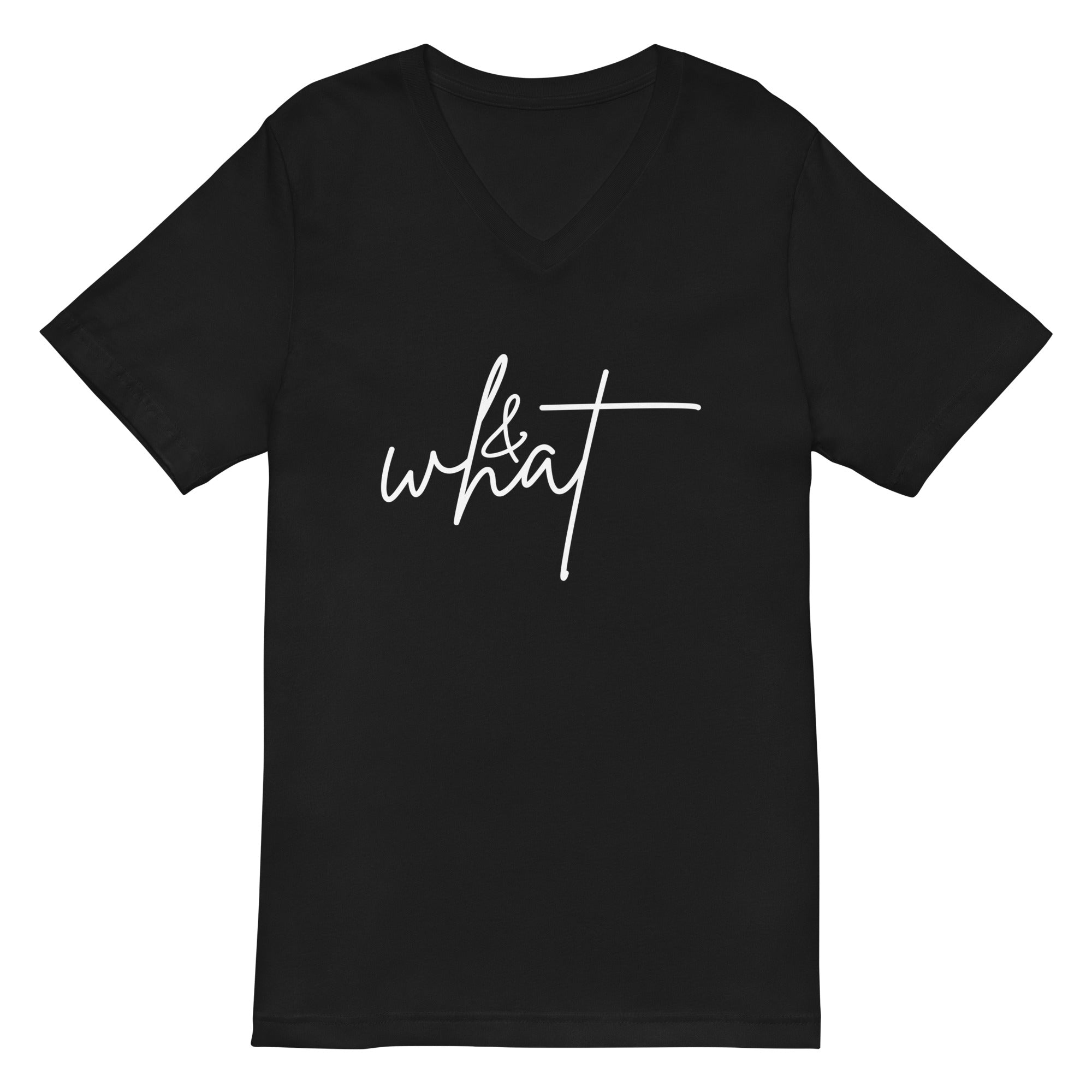 Unisex Short Sleeve V-Neck T-Shirt | & What