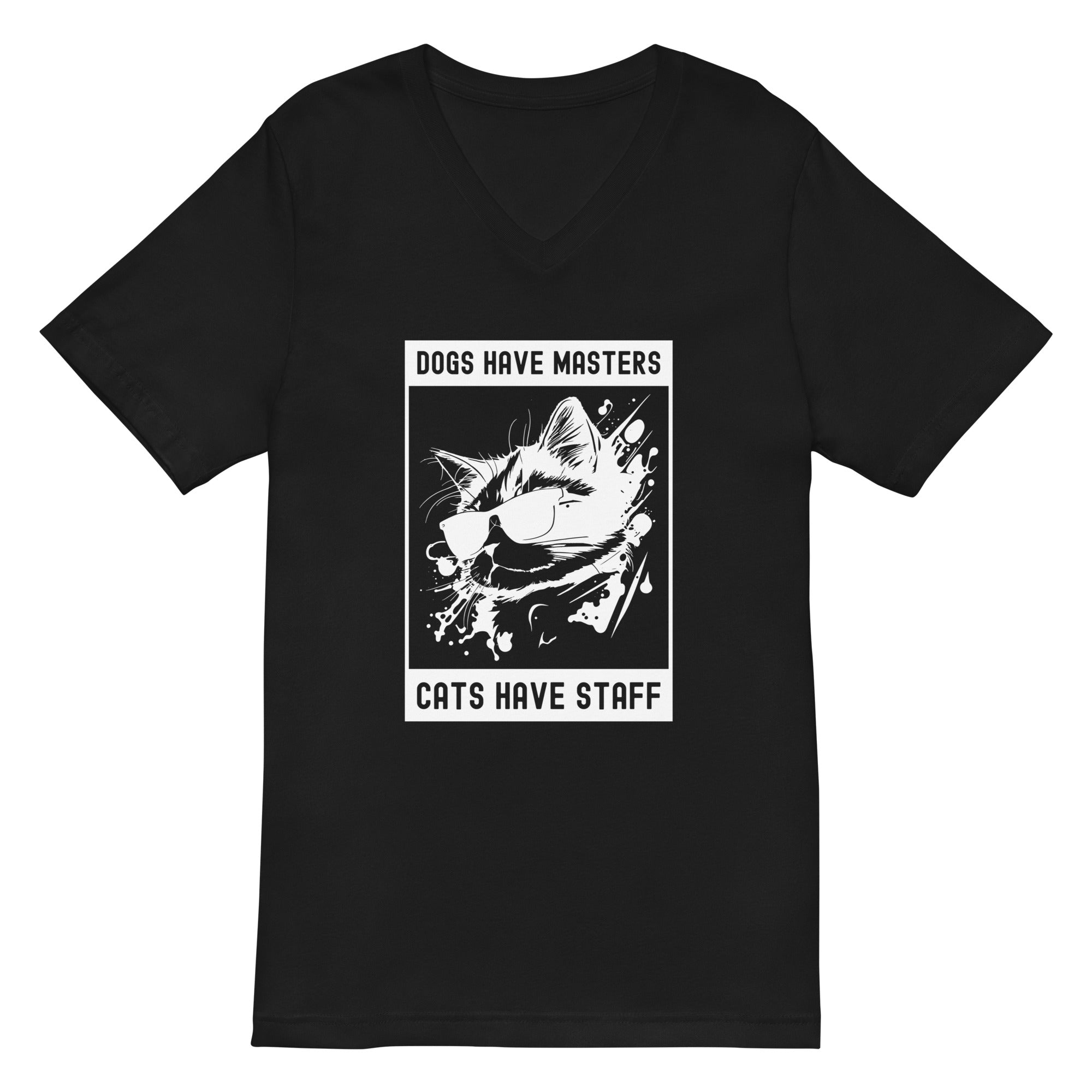 Unisex Short Sleeve V-Neck T-Shirt | Dogs have masters cats have staff