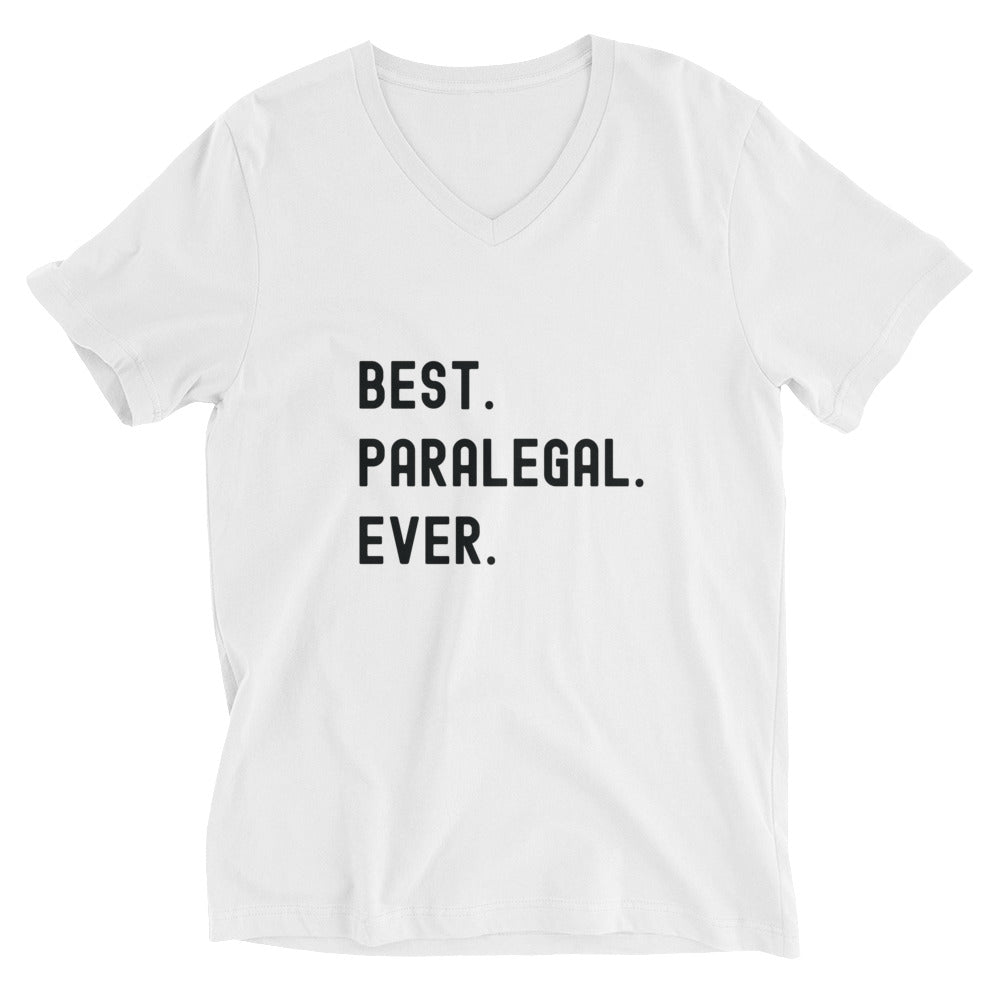 Unisex Short Sleeve V-Neck T-Shirt | Best. Paralegal. Ever.