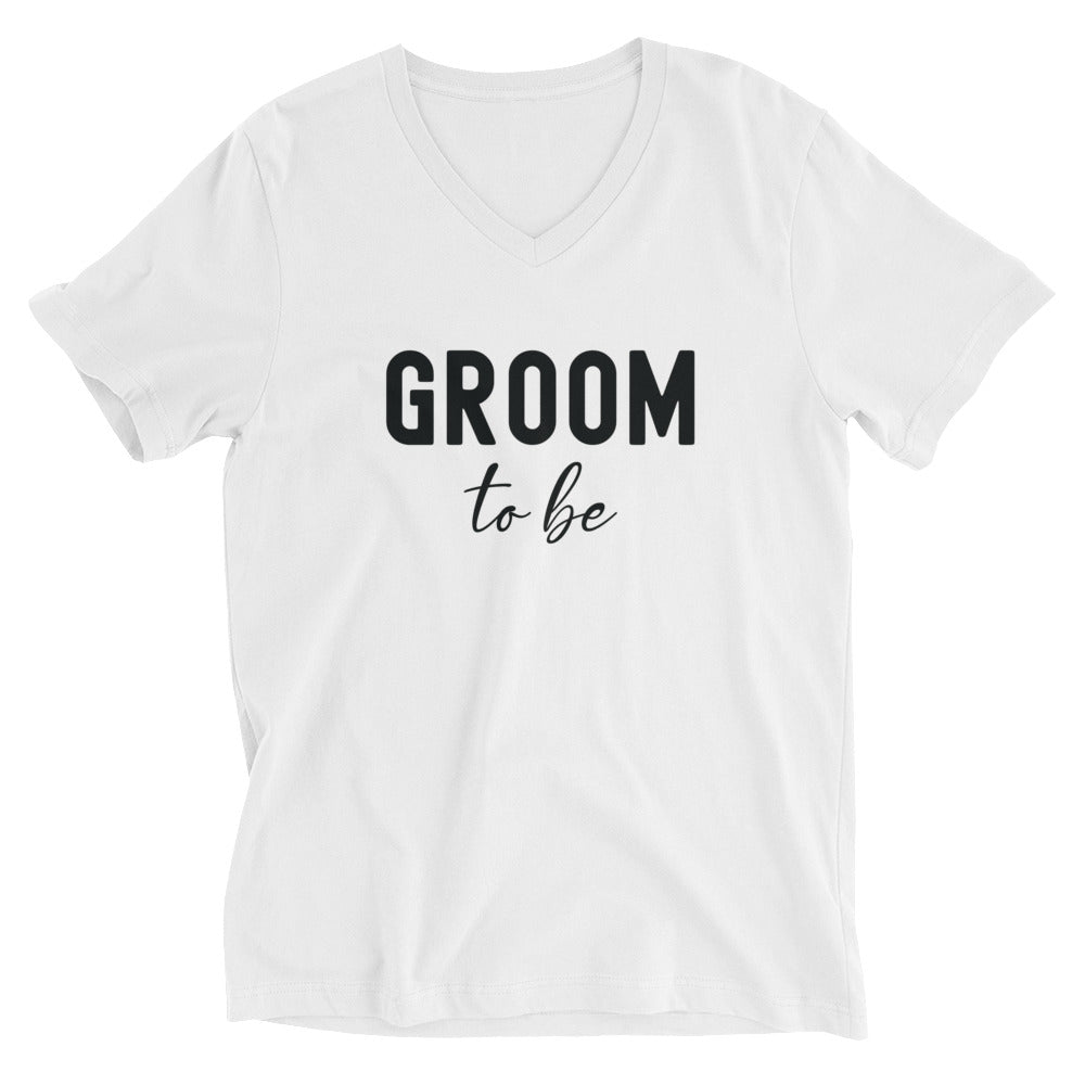 Unisex Short Sleeve V-Neck T-Shirt | Groom to be