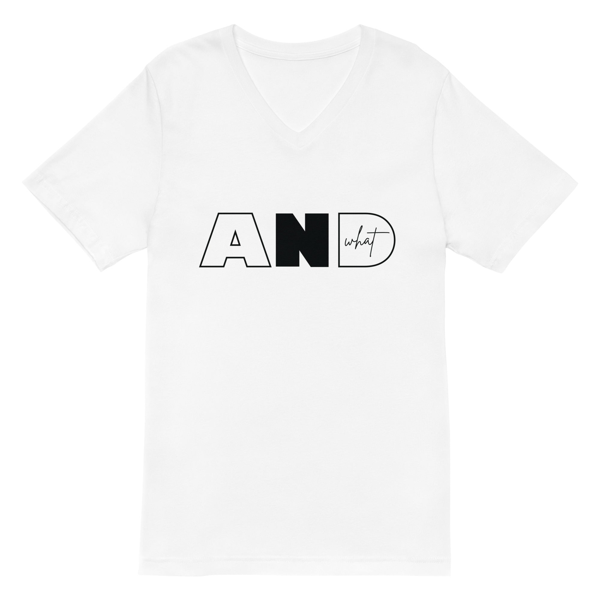 Unisex Short Sleeve V-Neck T-Shirt | AND WHAT
