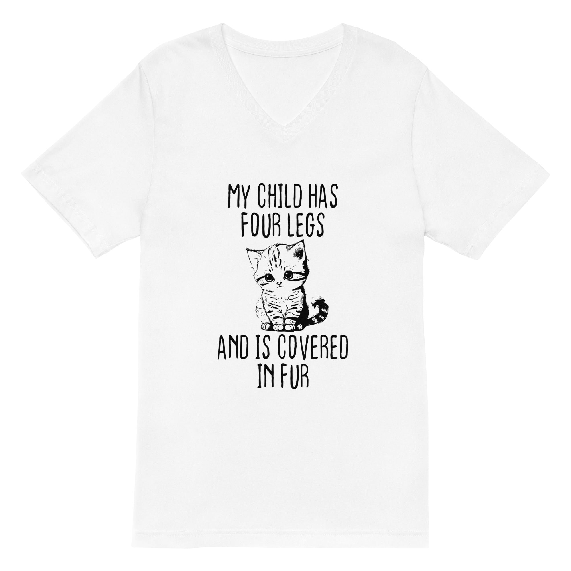 Unisex Short Sleeve V-Neck T-Shirt | My child has four legs and is covered in fur