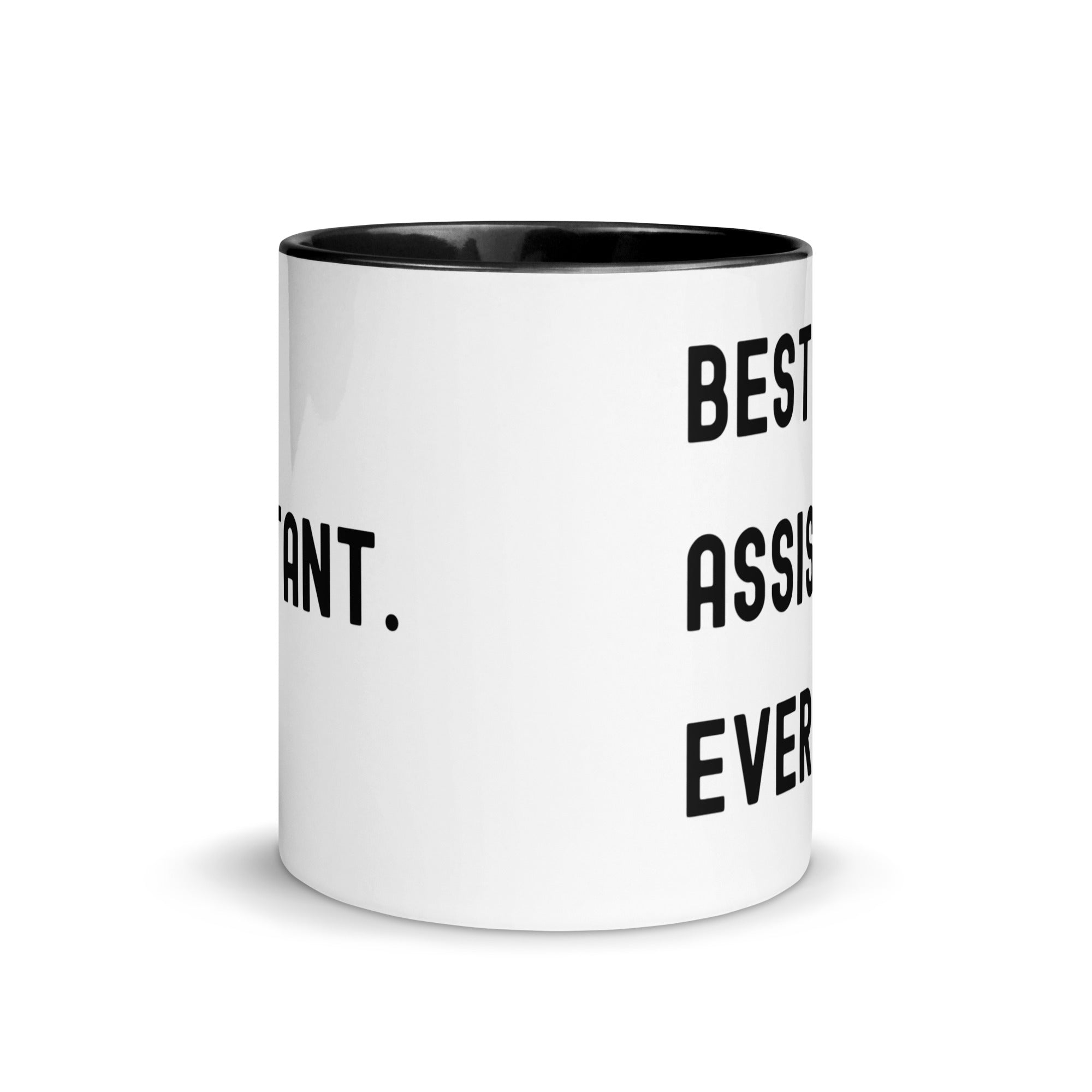 Mug with Color Inside | Best. Assistant. Ever.