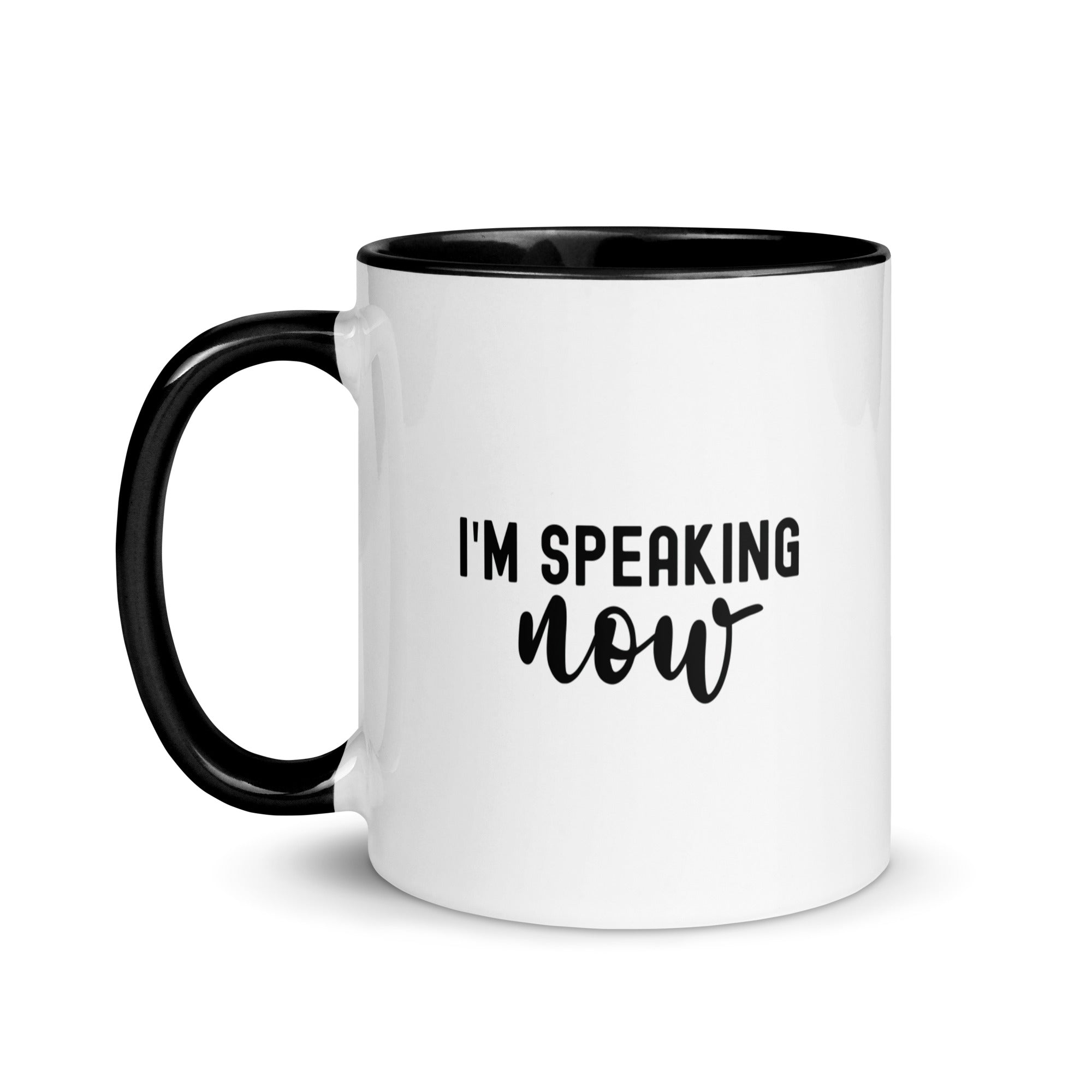 Mug with Color Inside | i'm speaking now