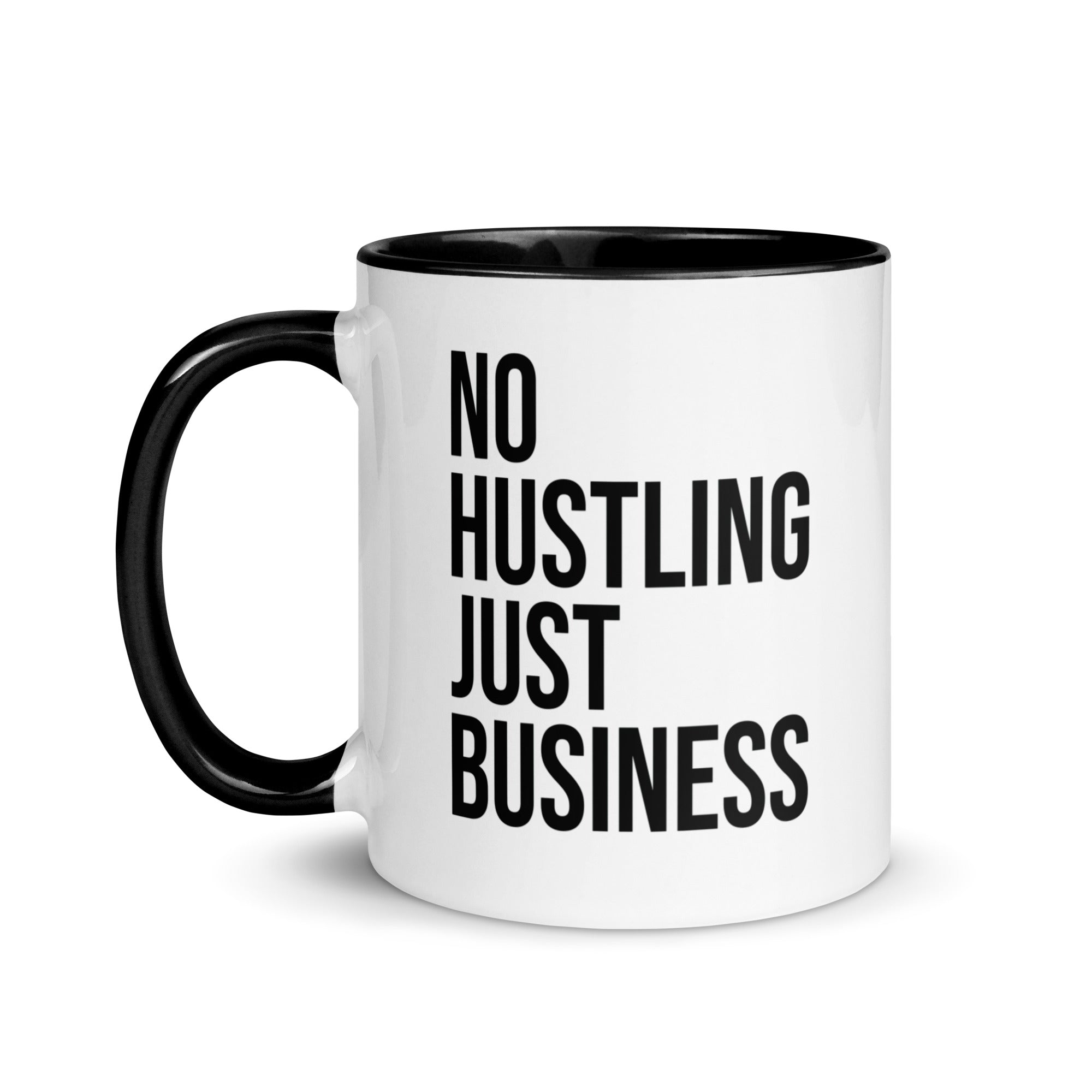 Mug with Color Inside | No hustling, just business