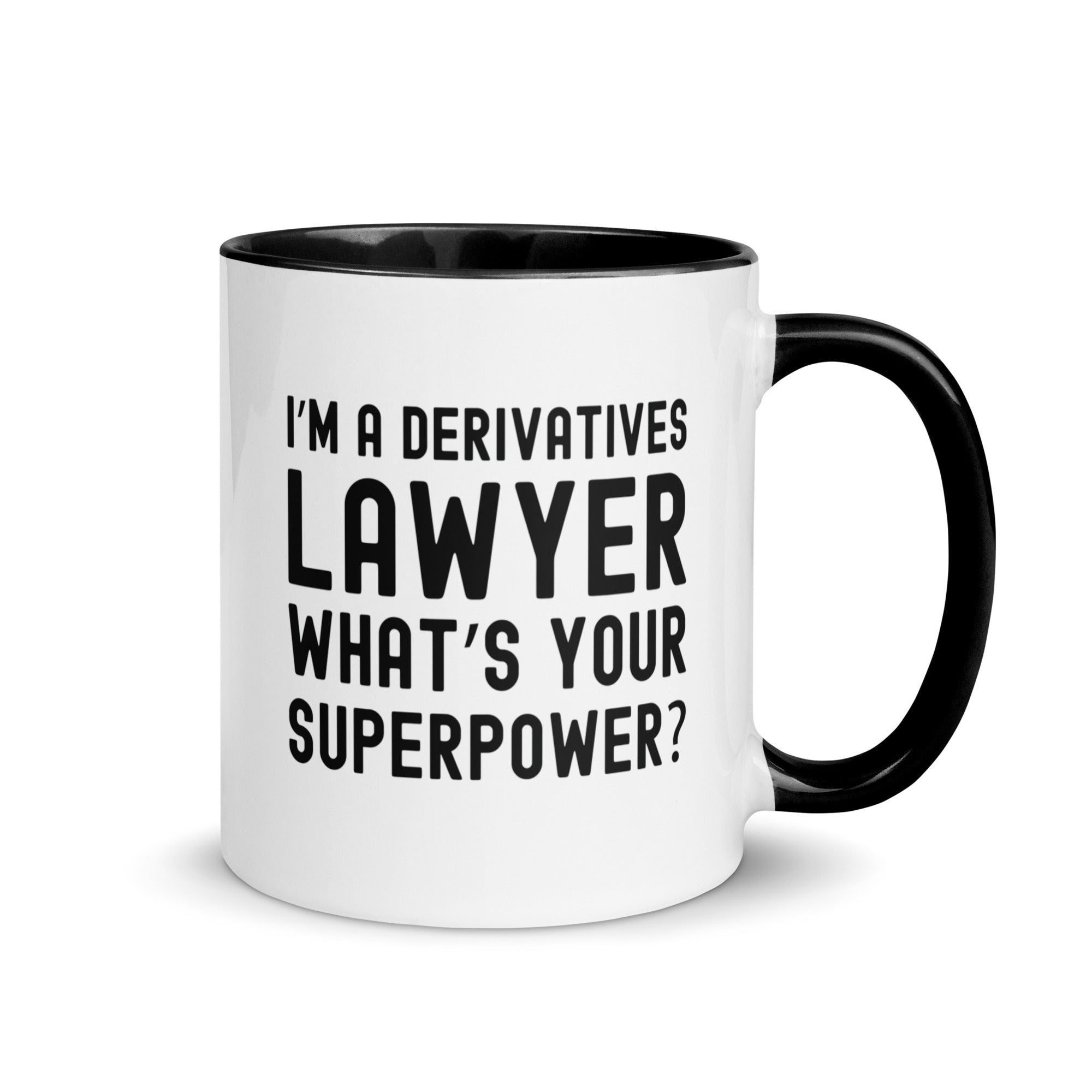 Mug with Color Inside | I’m a derivatives lawyer, what’s your superpower?