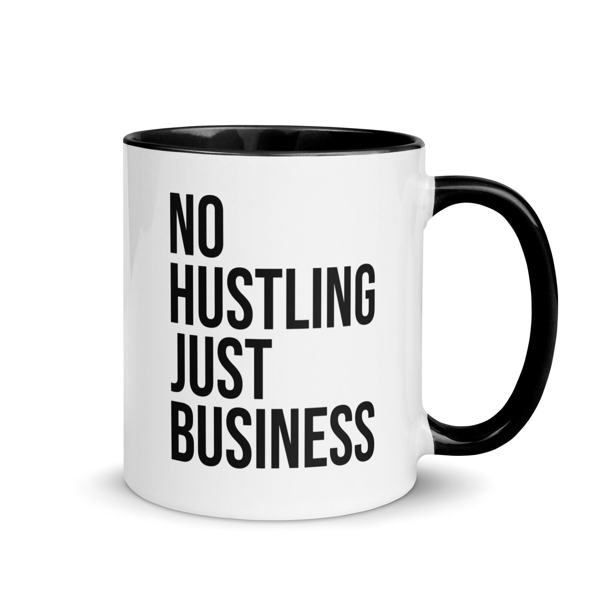Mug with Color Inside | No hustling, just business