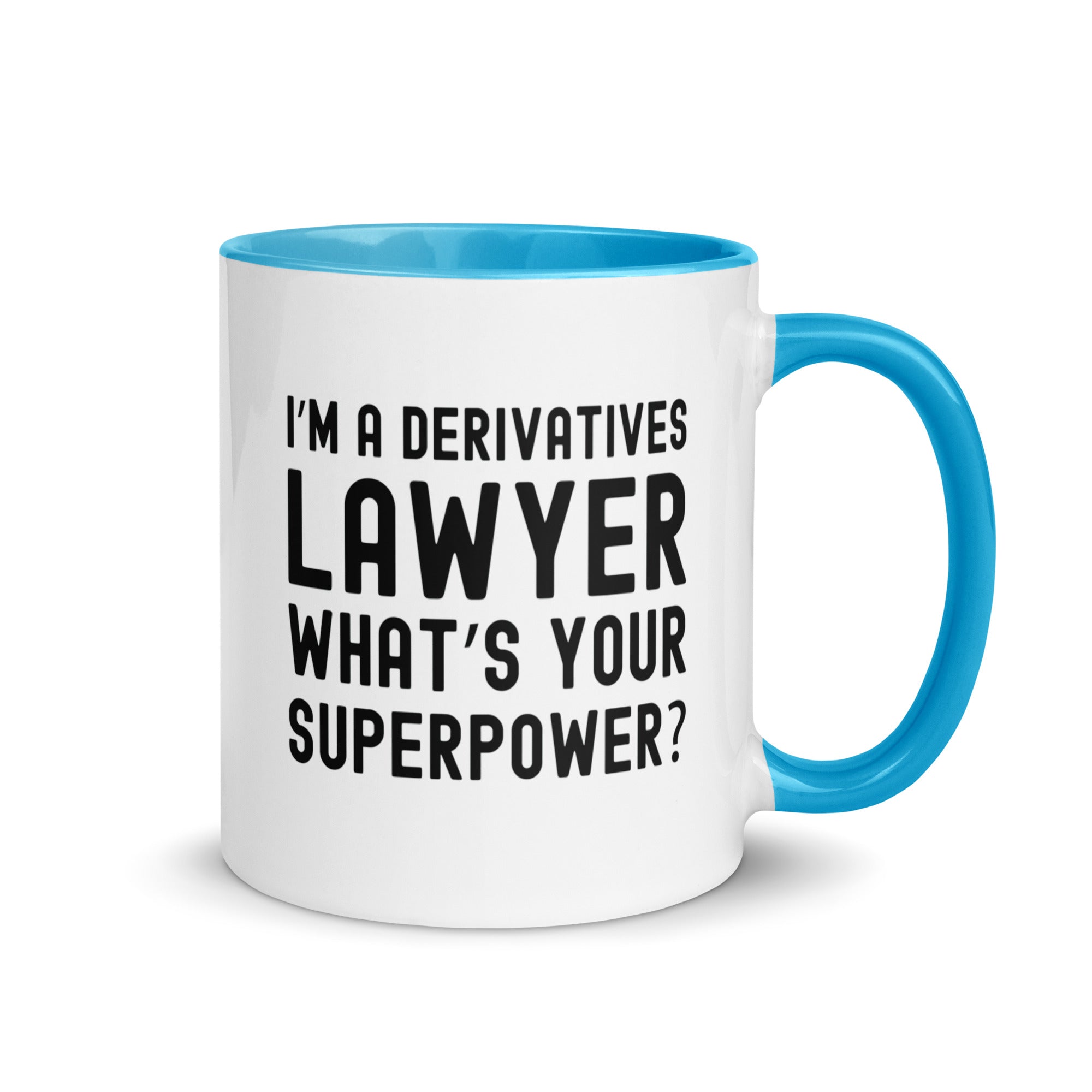 Mug with Color Inside | I’m a derivatives lawyer, what’s your superpower?