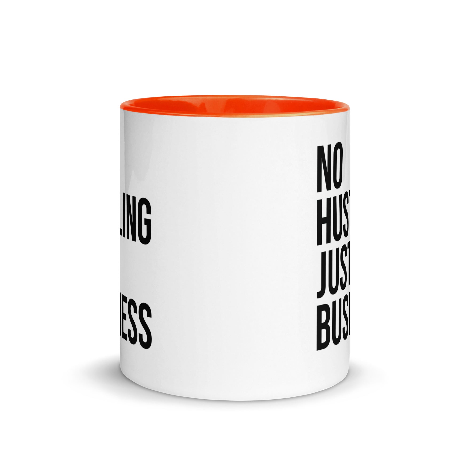 Mug with Color Inside | No hustling, just business