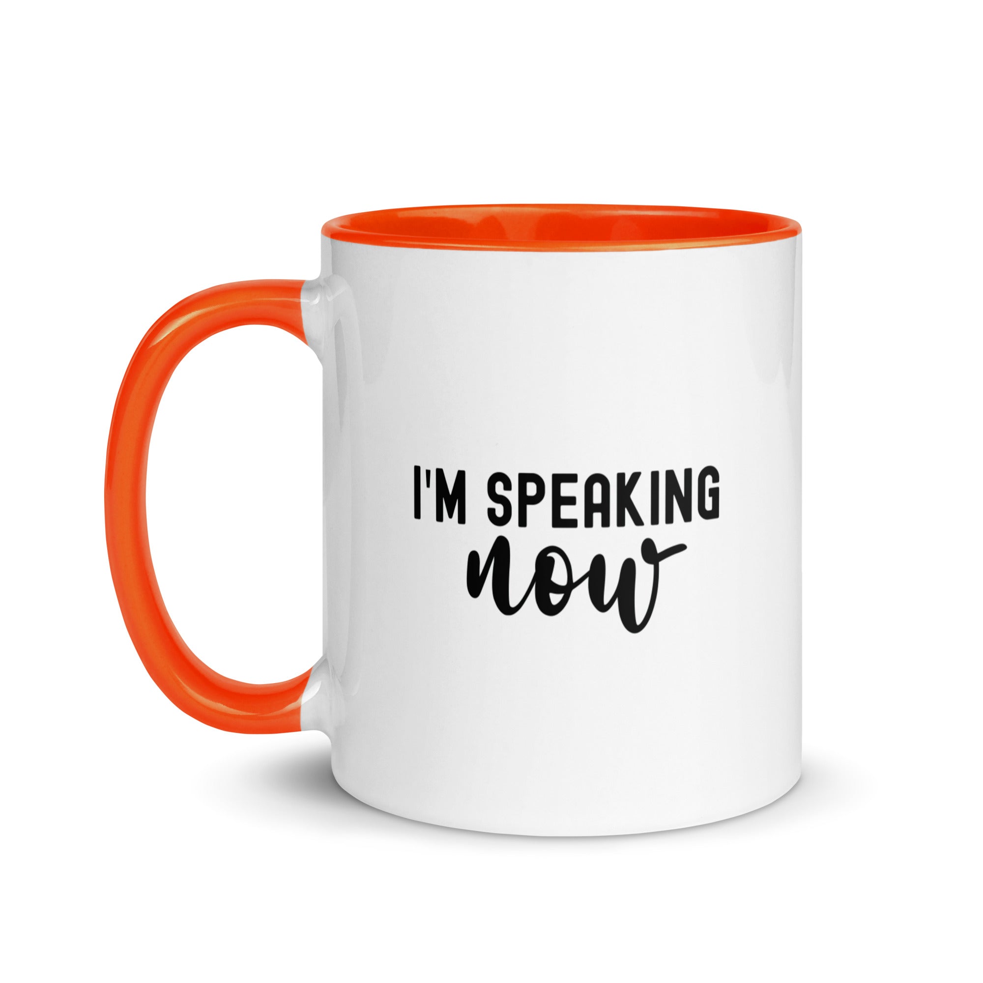 Mug with Color Inside | i'm speaking now