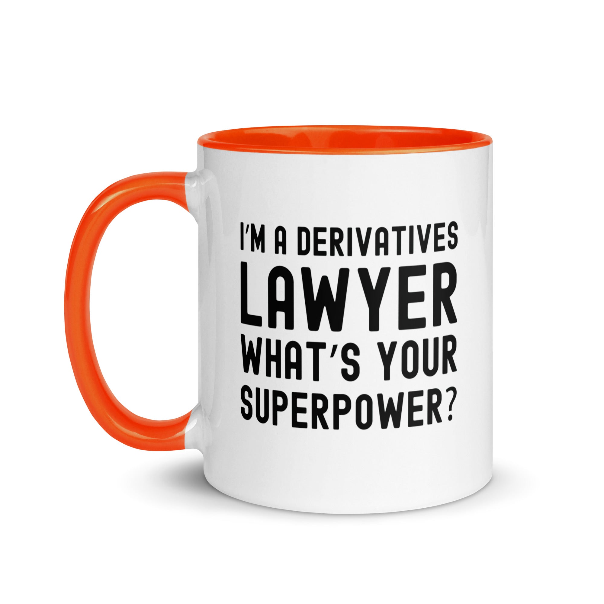 Mug with Color Inside | I’m a derivatives lawyer, what’s your superpower?