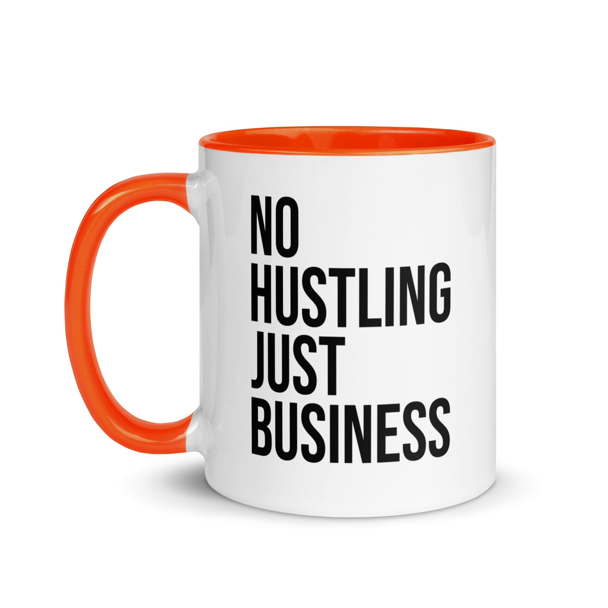 Mug with Color Inside | No hustling, just business