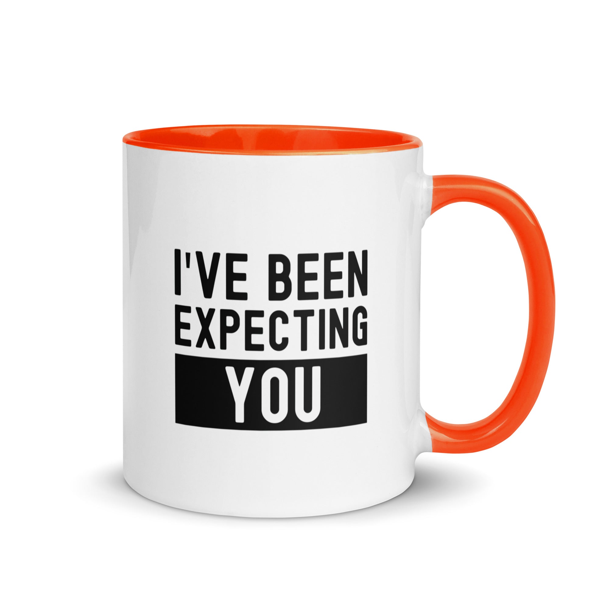 Mug with Color Inside | I've been expecting you