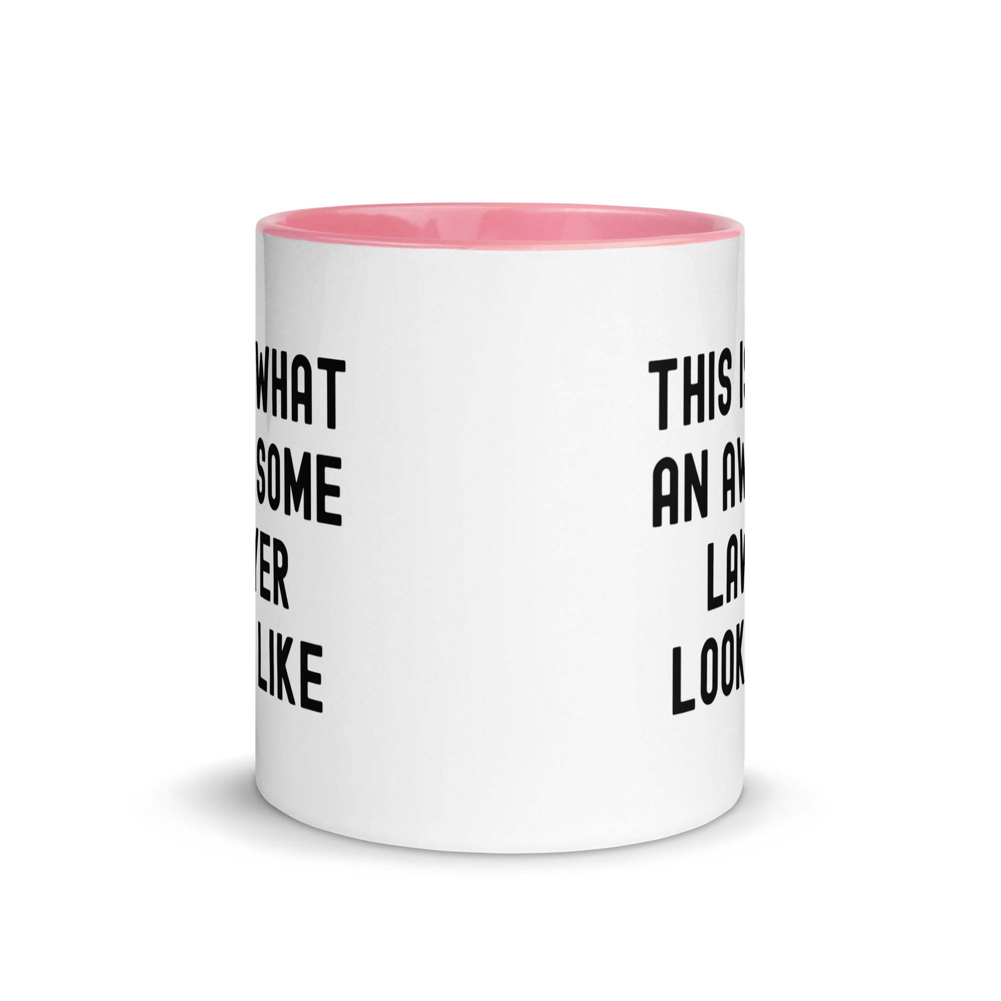 Mug with Color Inside | This is what an awesome lawyer looks like