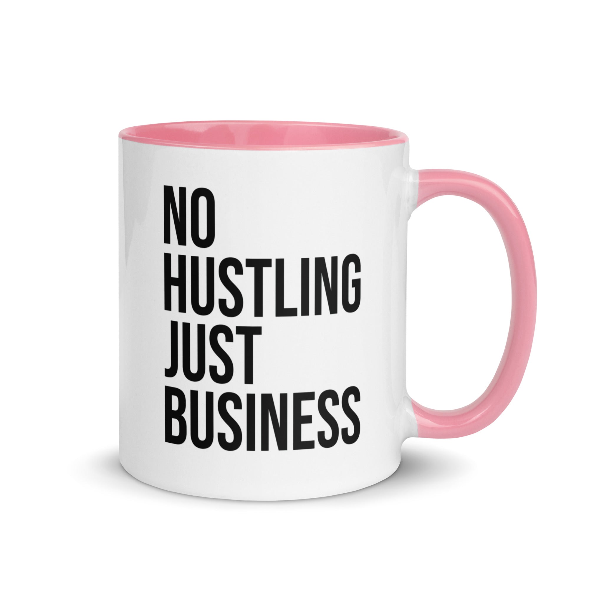 Mug with Color Inside | No hustling, just business