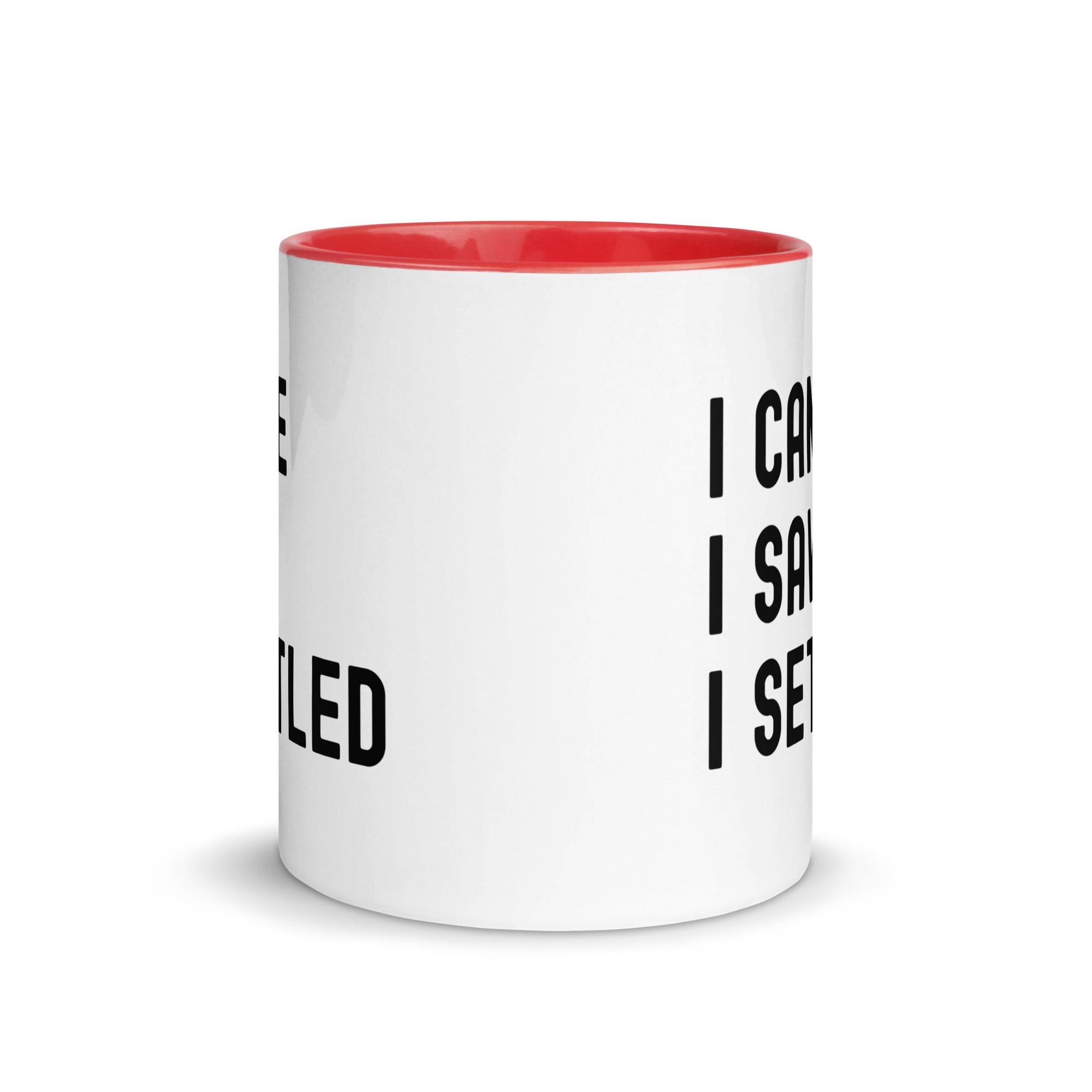 Mug with Color Inside | I came, I saw, I settled