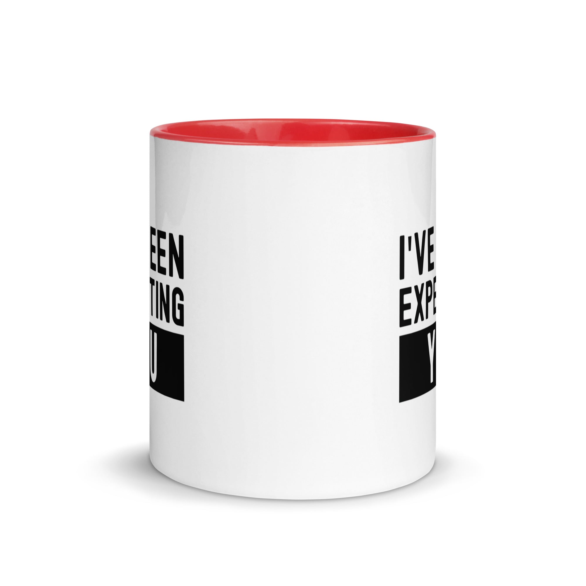 Mug with Color Inside | I've been expecting you