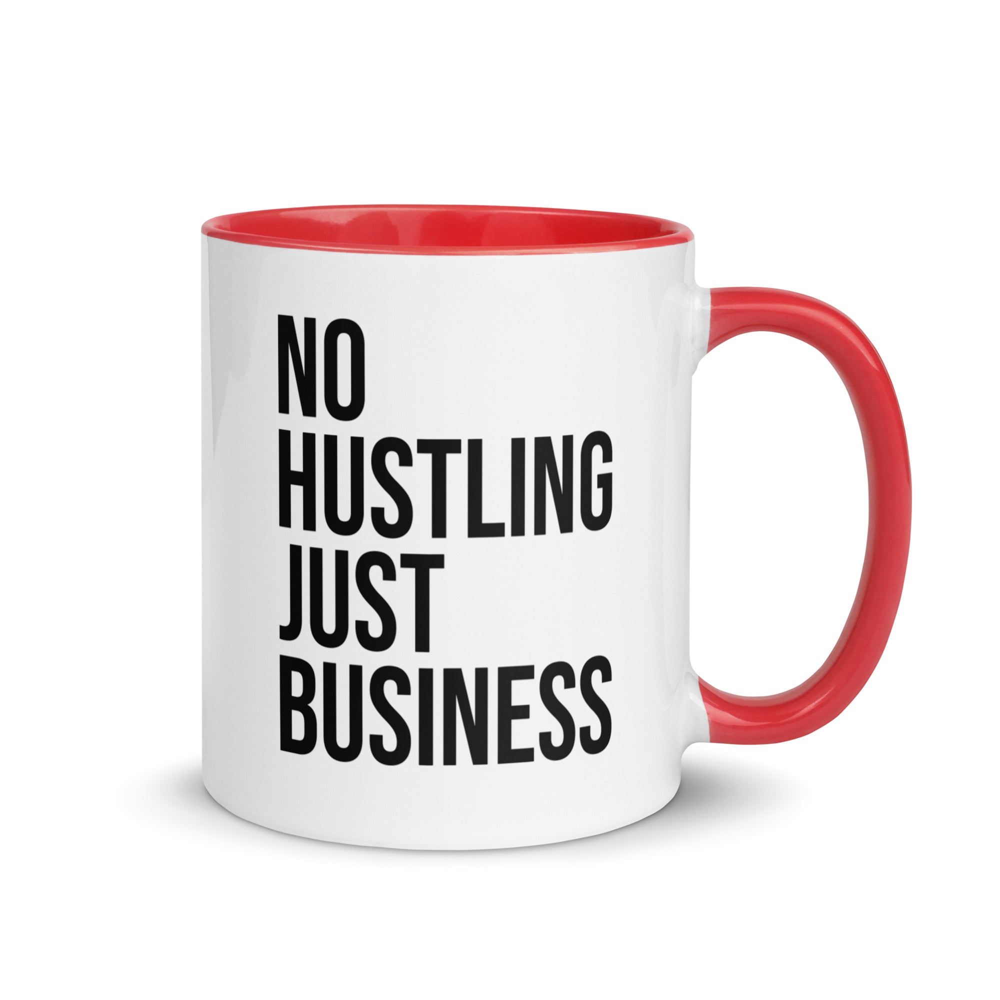 Mug with Color Inside | No hustling, just business